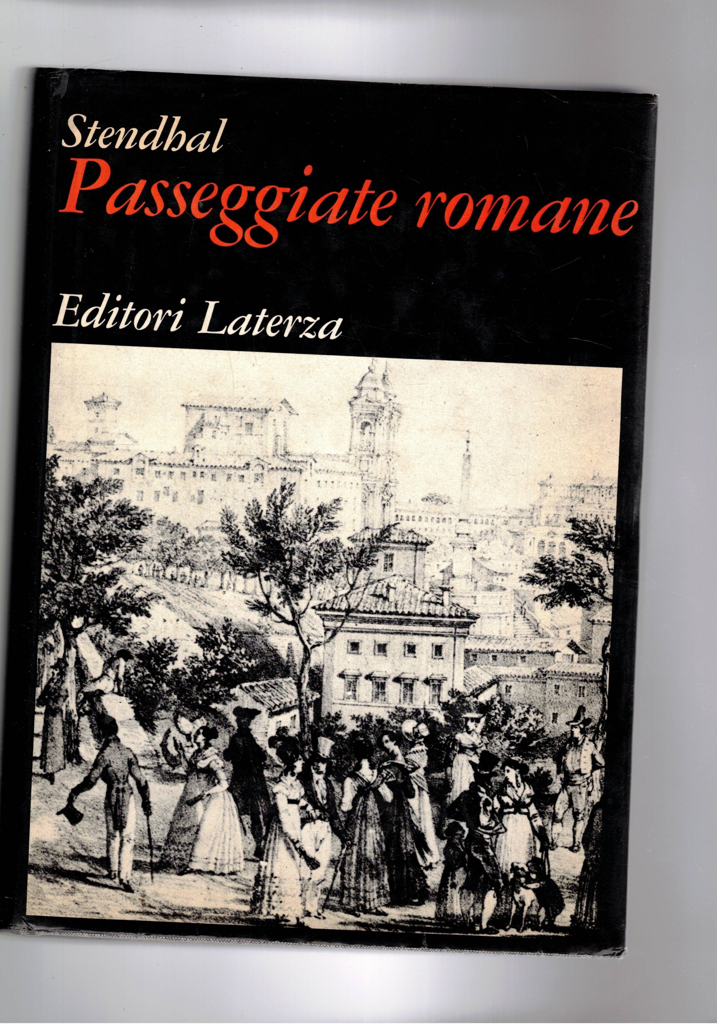 Passeggiate romane. Prefazione di Alberto Moravia.