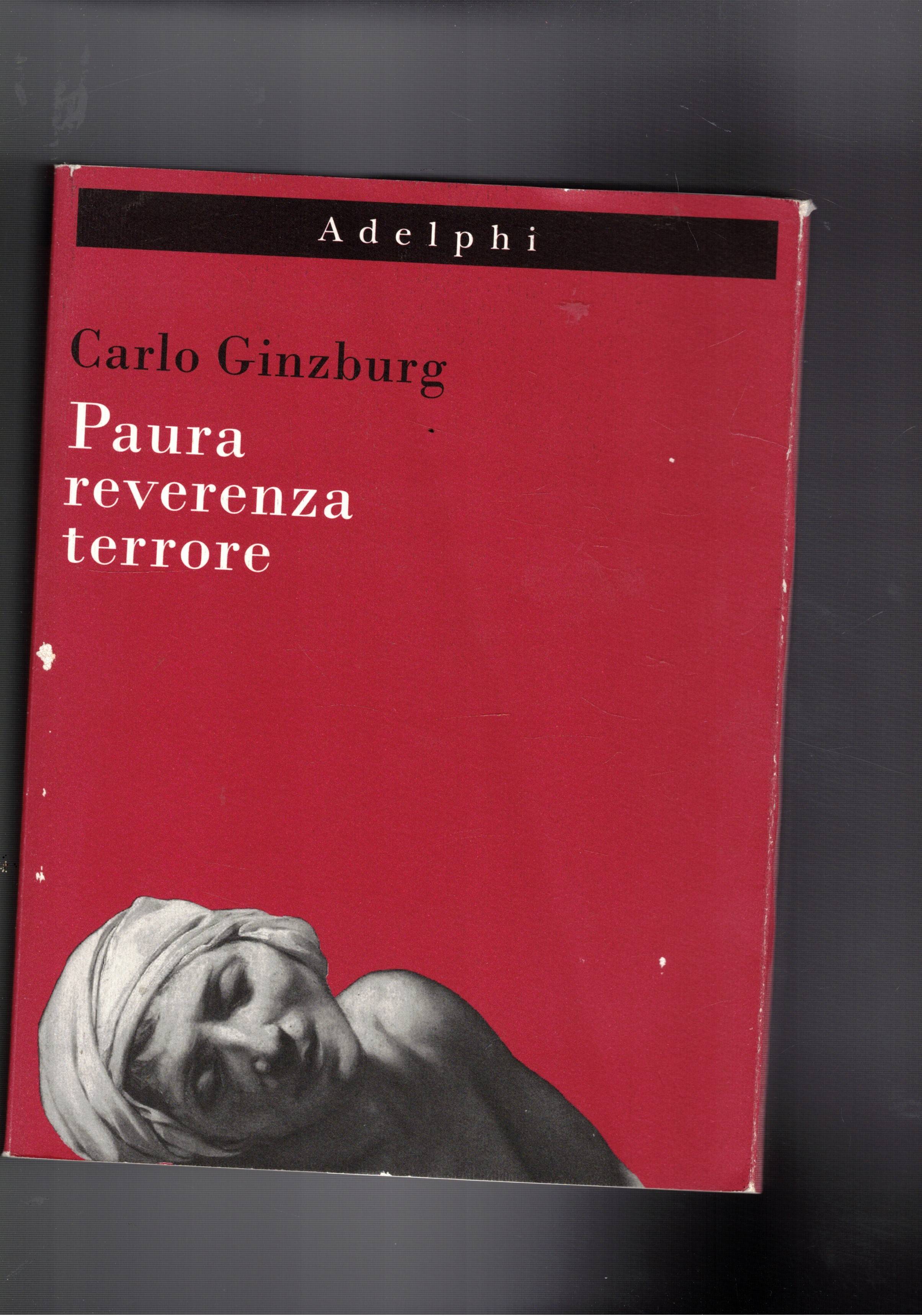 Paura reverenza terrore. Cinque saggi di iconografia politica.