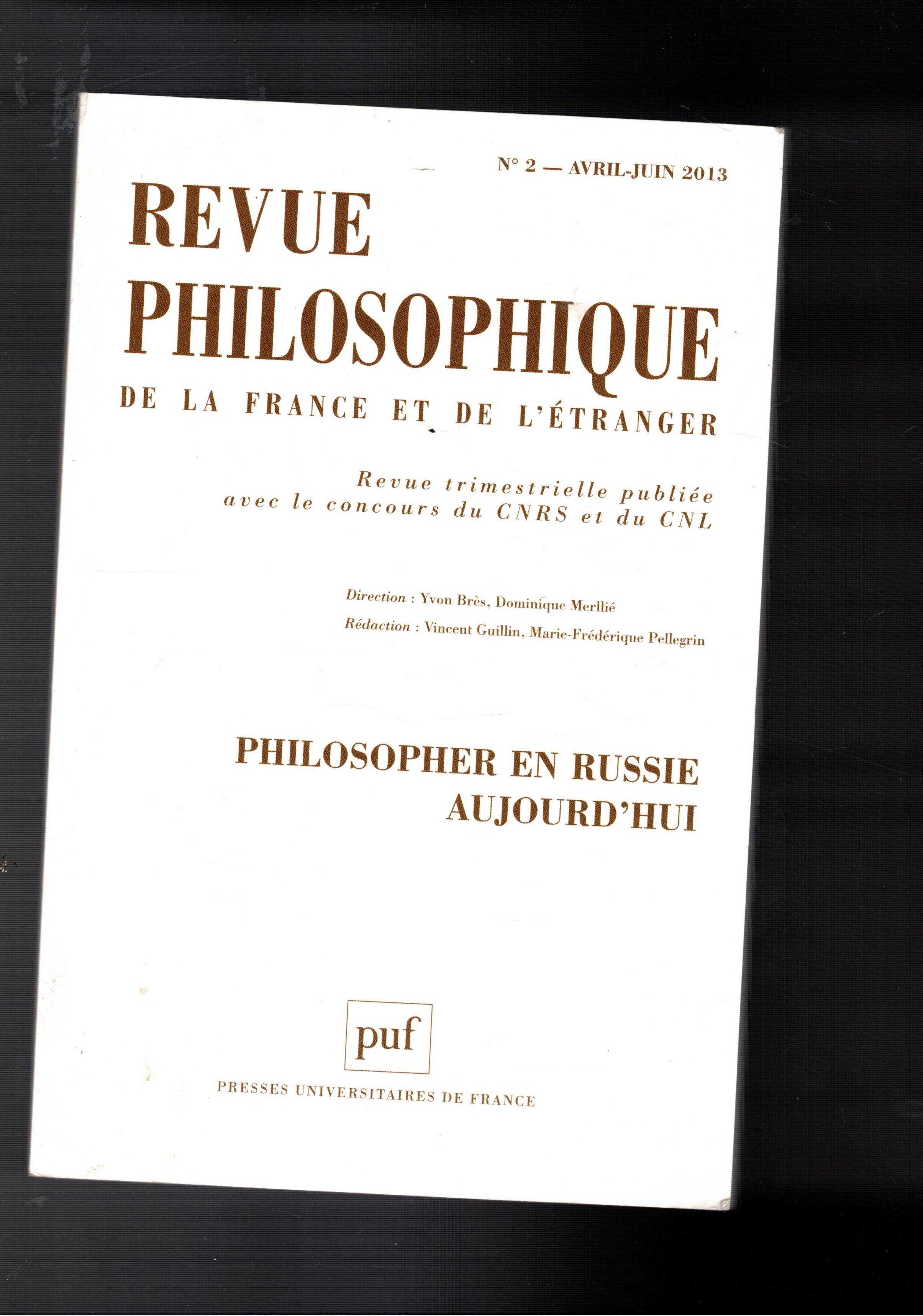 Philosopher en Russie aujourd'hui. n° 2 avril-juin 2013 di Revue …