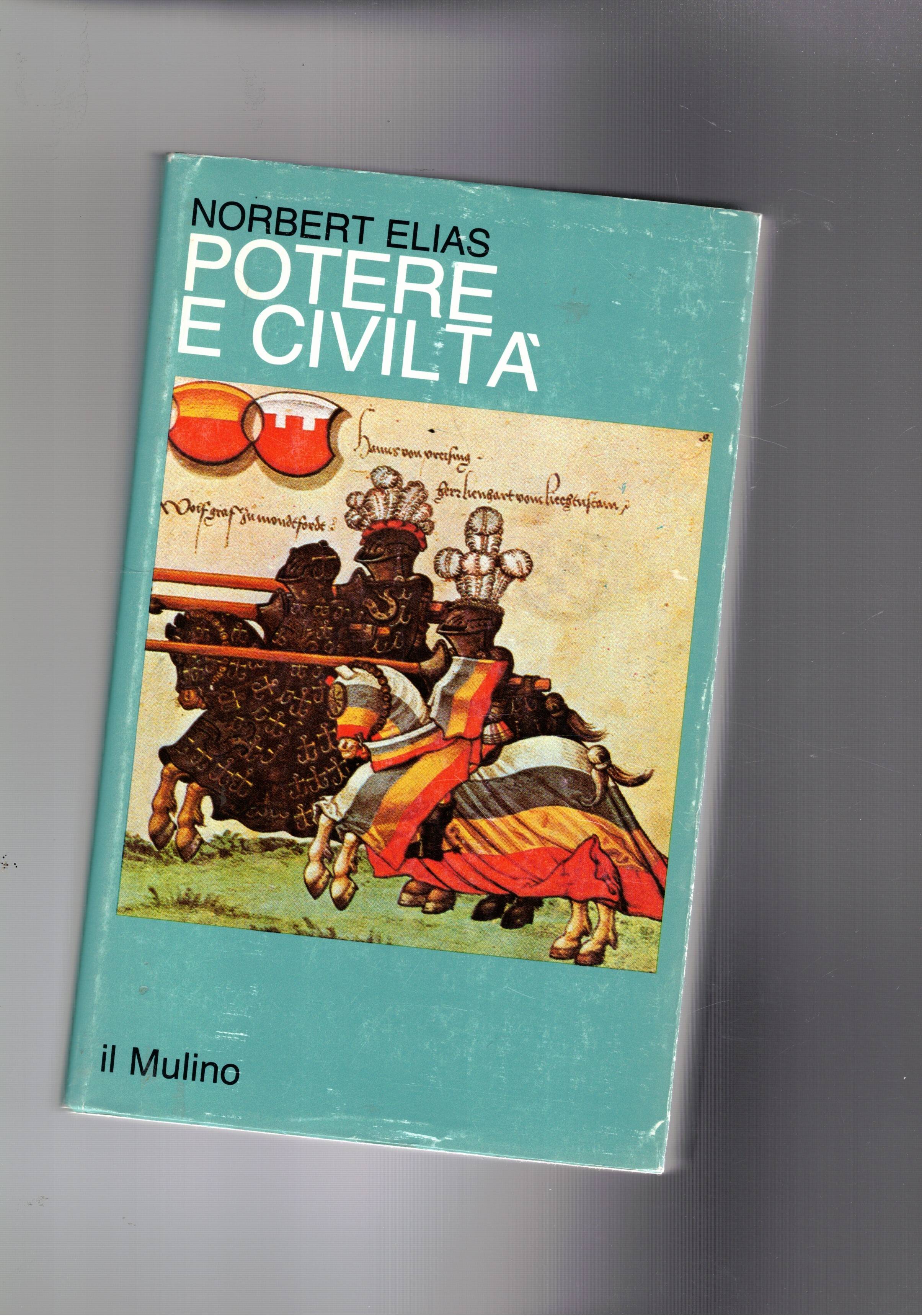 Potere e civiltà. Il processo di civilizzazione II.