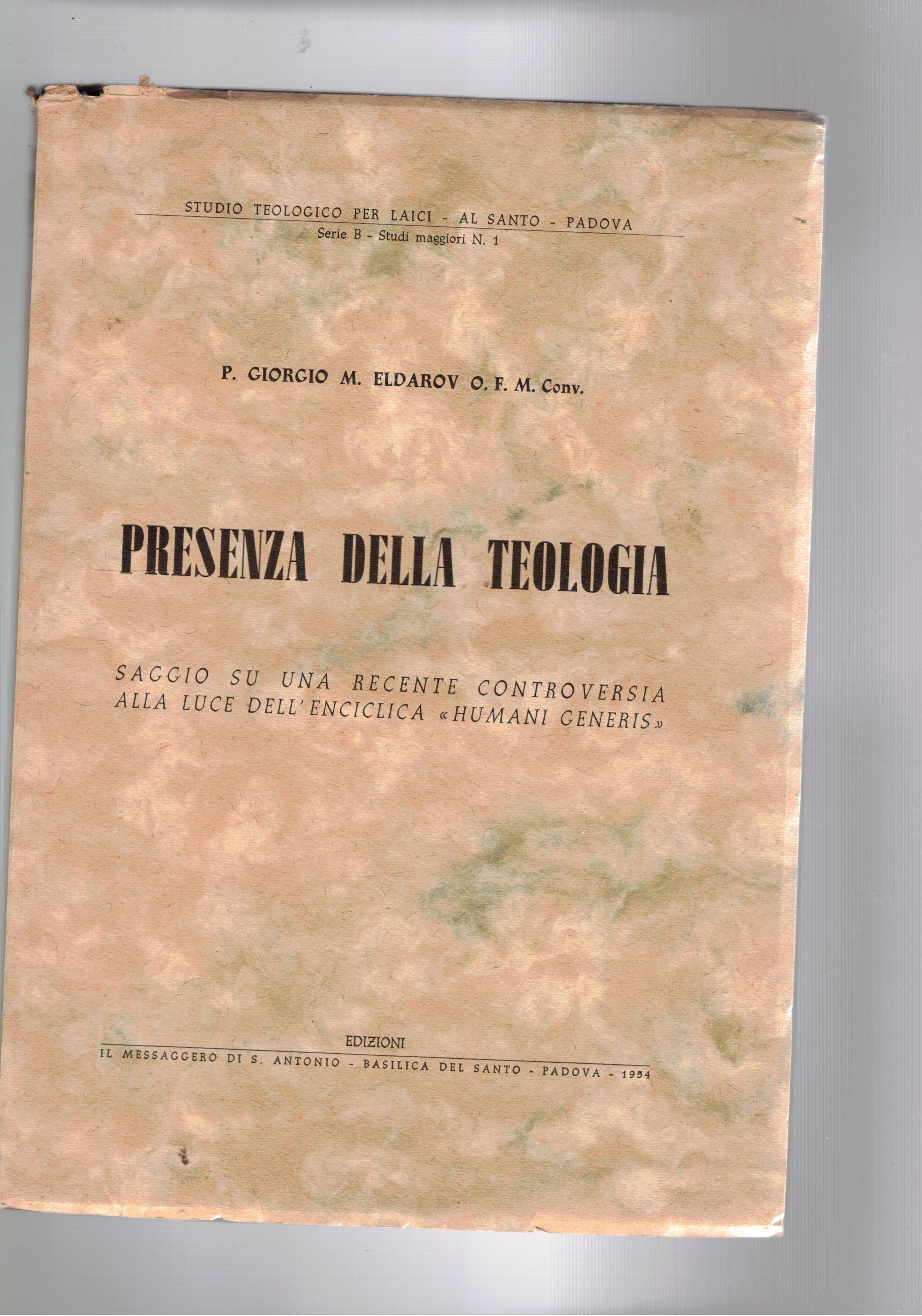 Presenza della teologia. Saggio su una recente controversia alla luce …