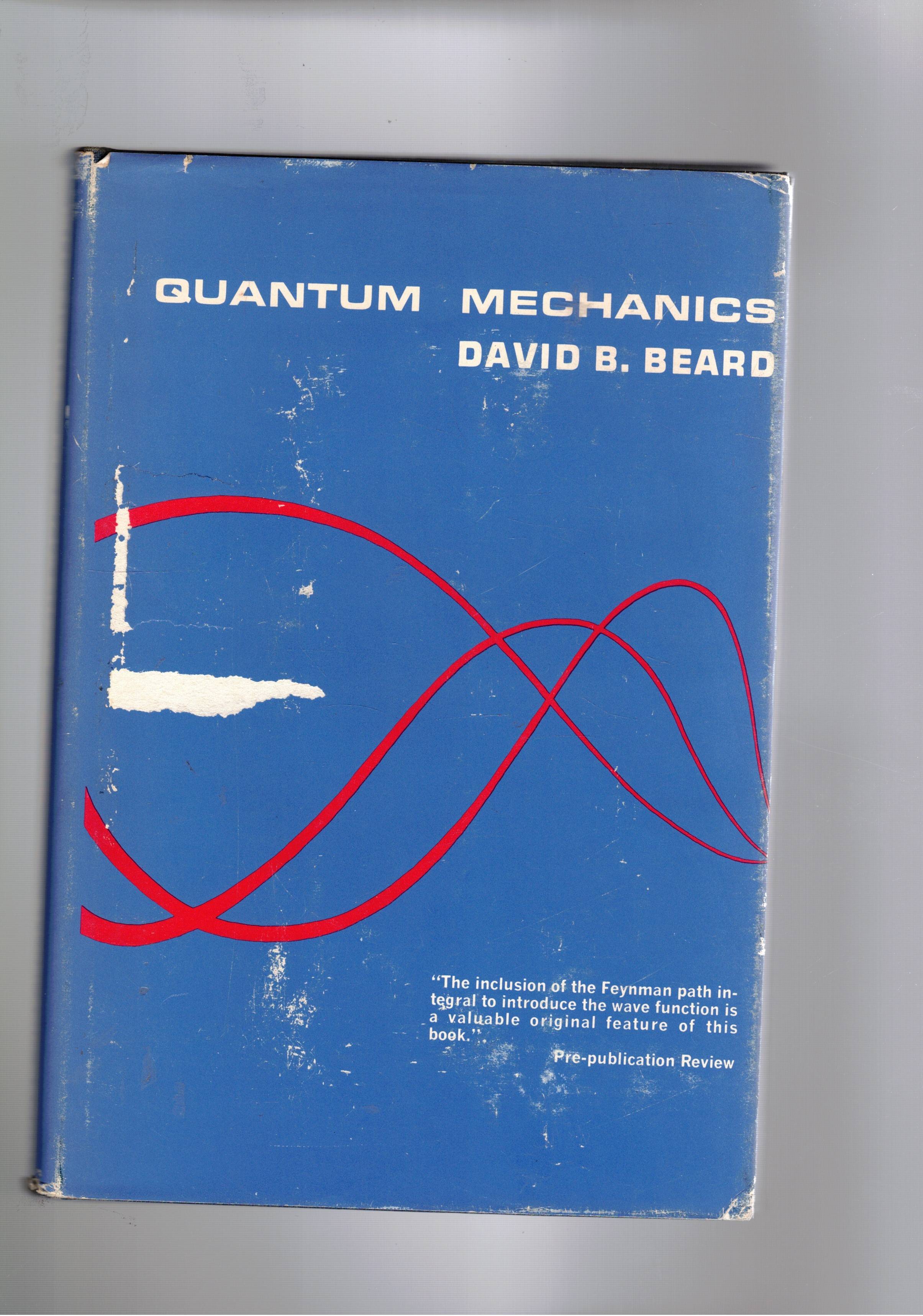 Quantum mechanics.