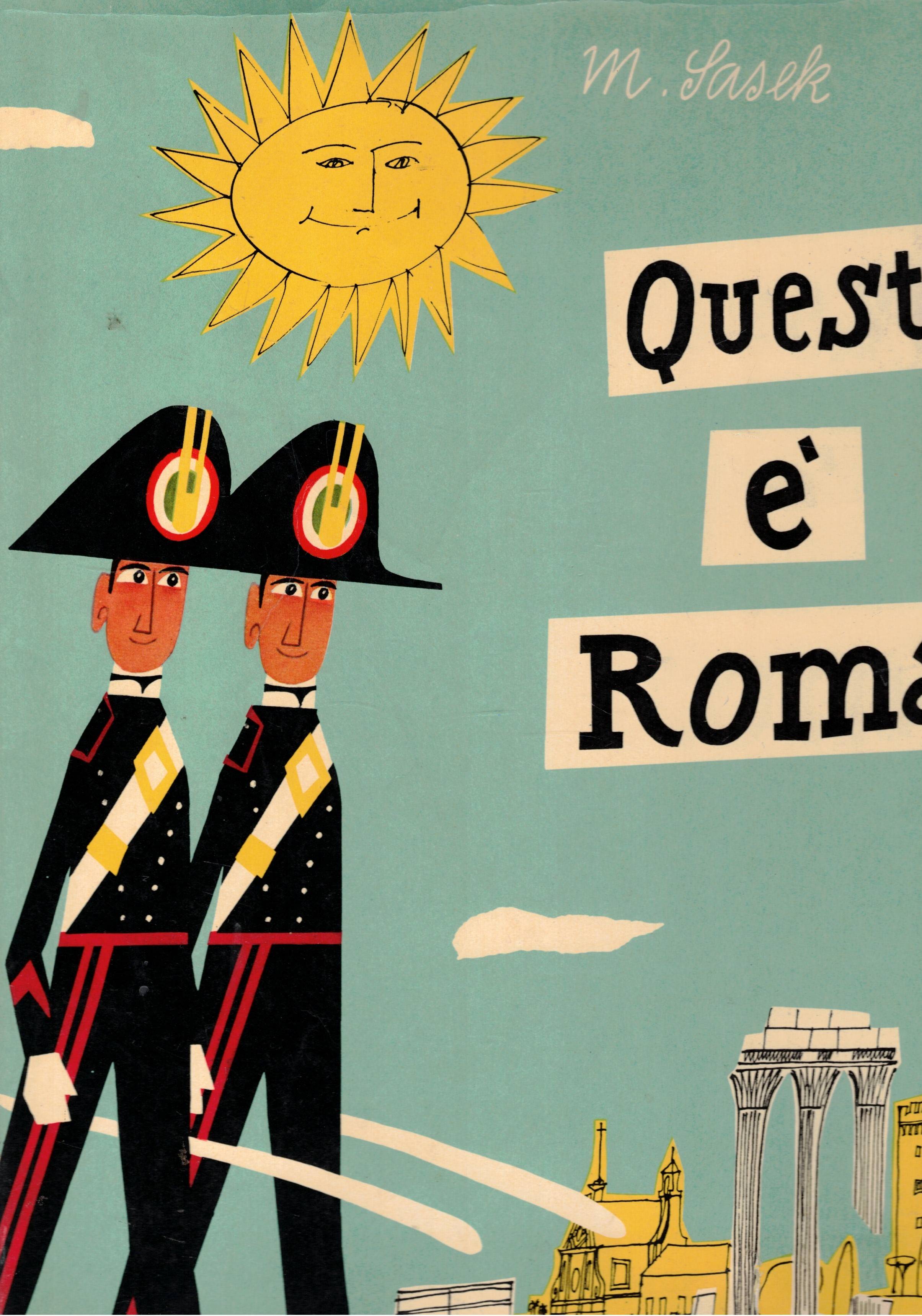 Questa è Roma.