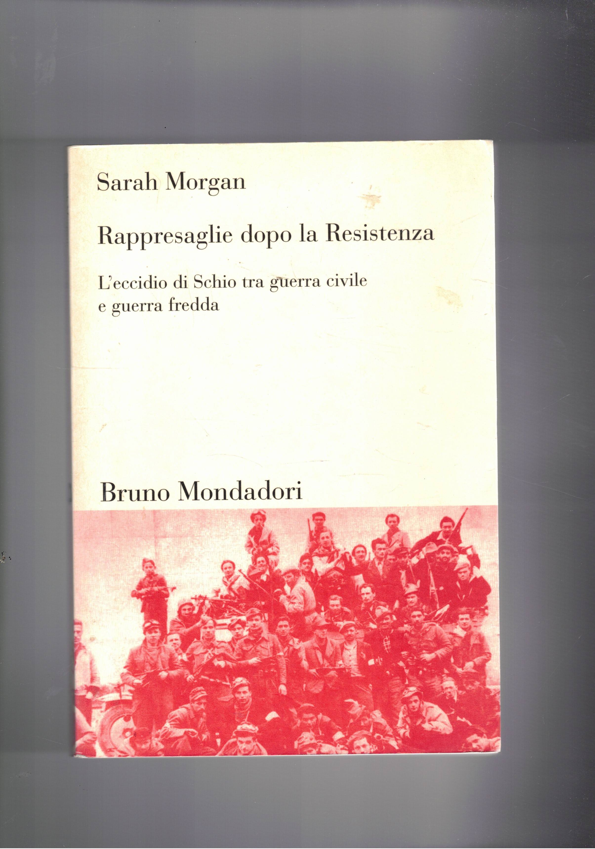 Rappresaglie dopo la Resistenza. L'ecchio di Schio tra guerra civile …