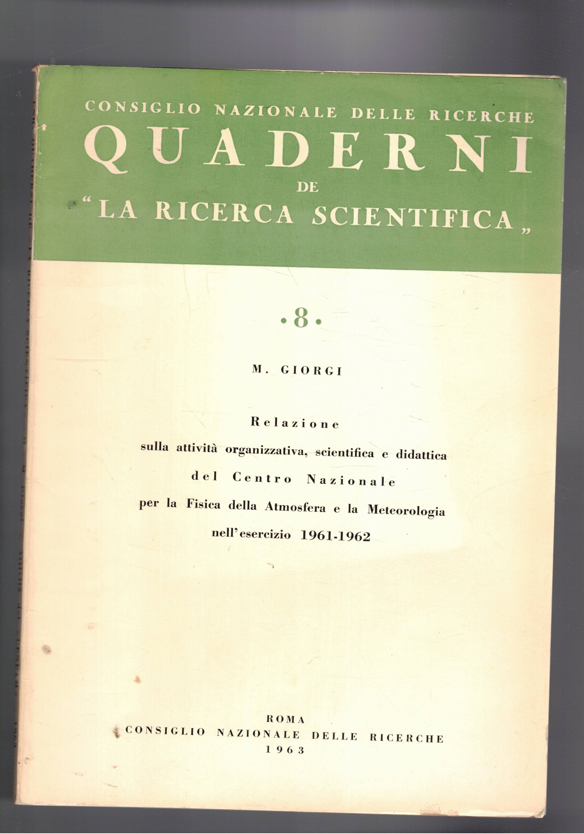 Relazione sulla attività scientifica e didattica del centro nazionale per …