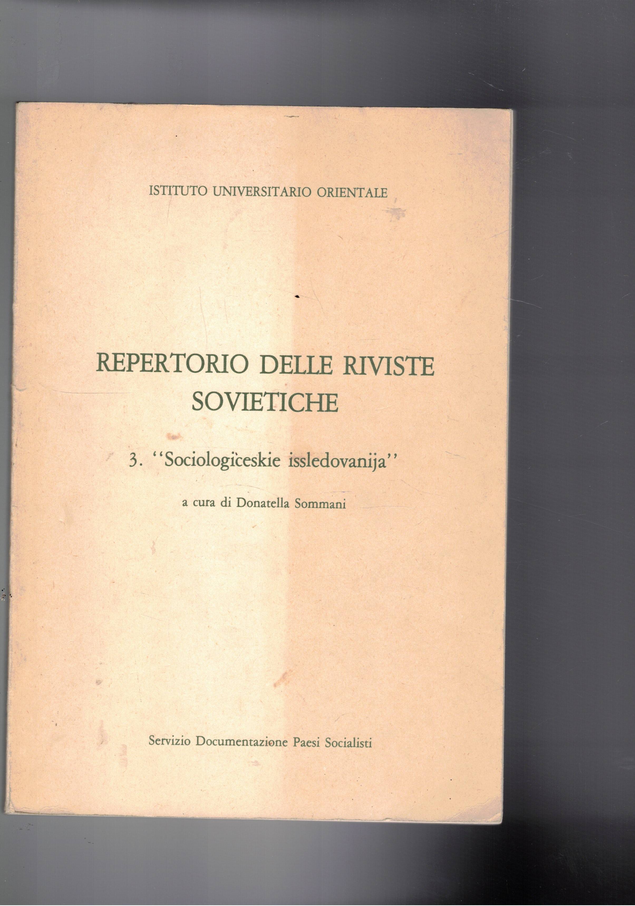Repertorio delle riviste sovietiche 3° "Socialigiceskie issledovanija" 1974-1984.