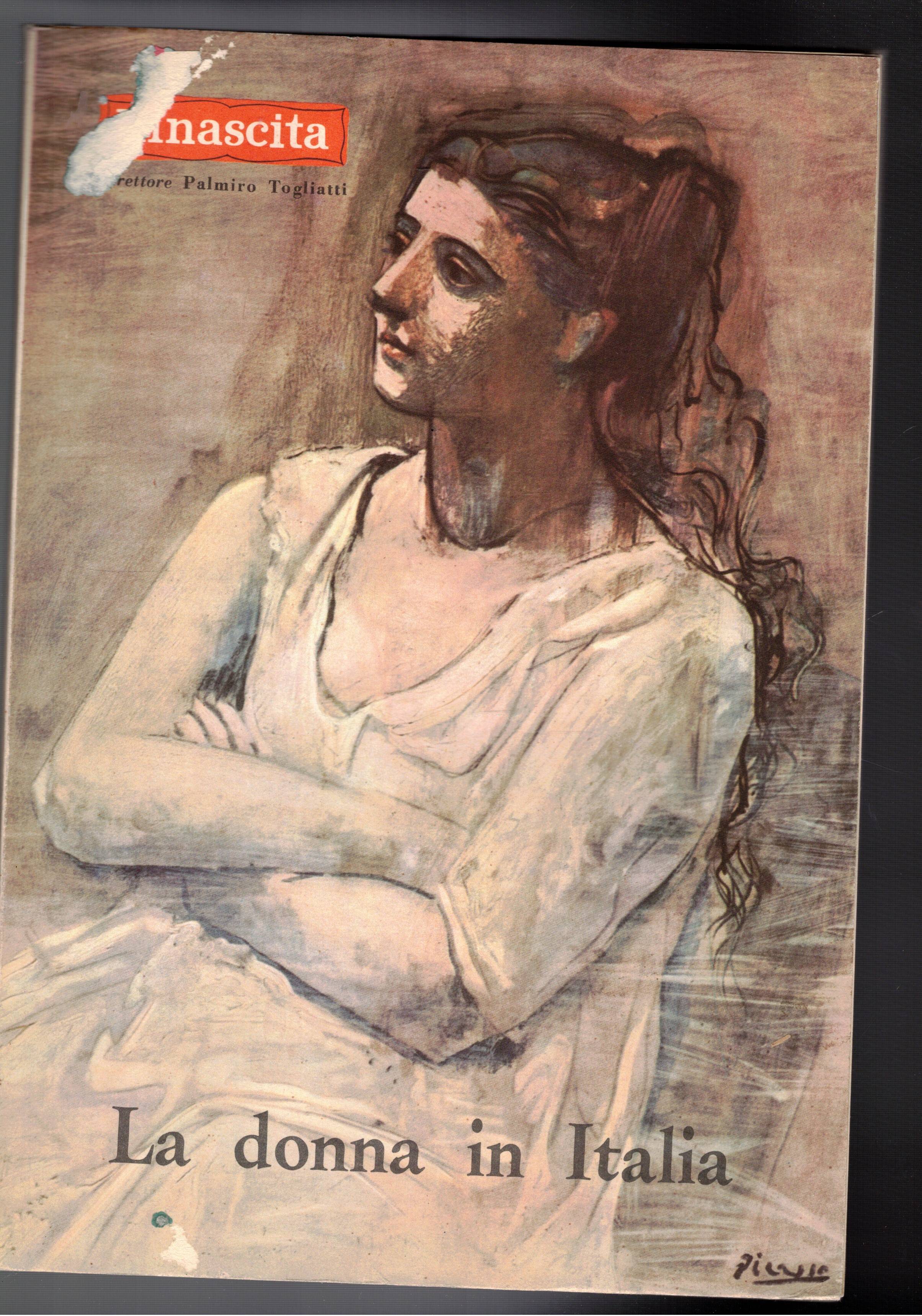 Rinascita, Rassegna di politica e di cultura italiana. Pariodico mensile. …