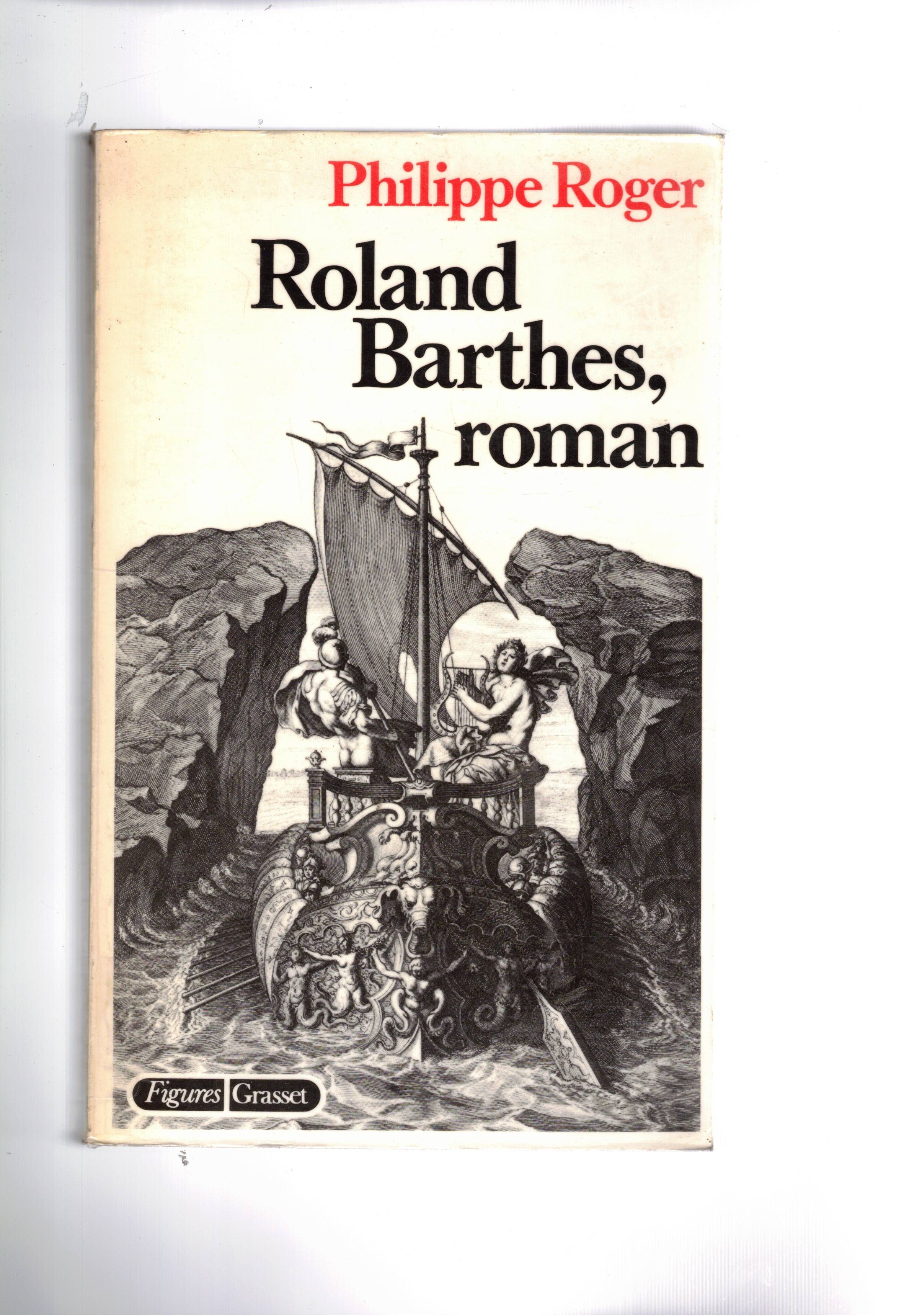 Roland Barthes, Roman.