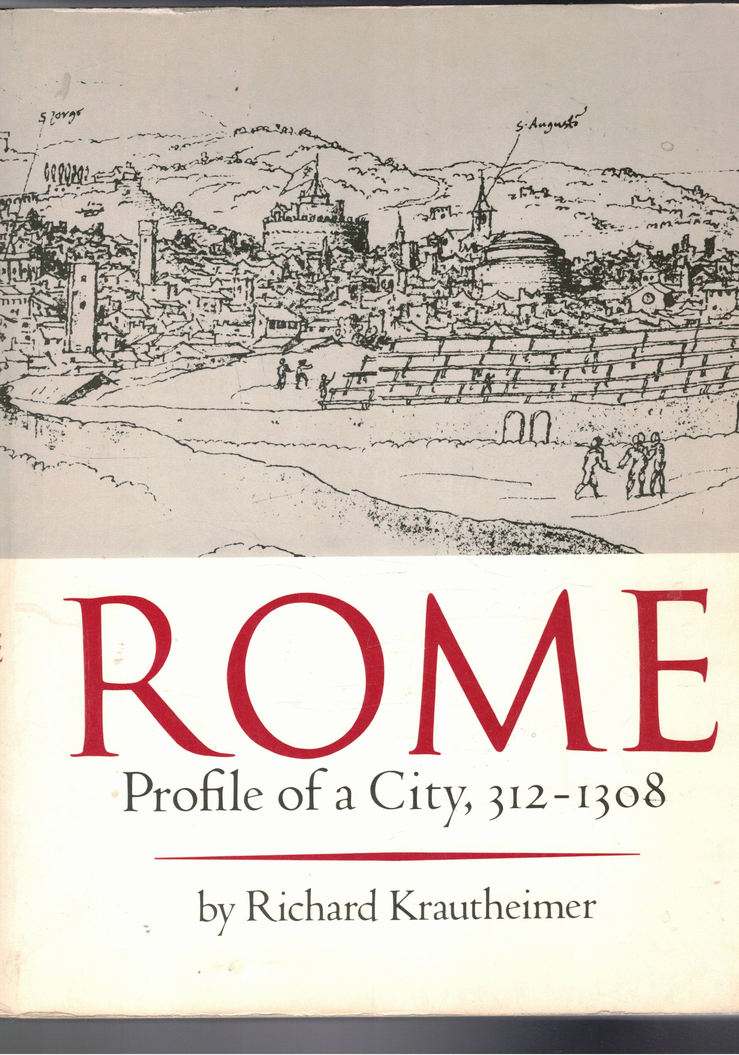 Rome Profile of a City 312-1308.