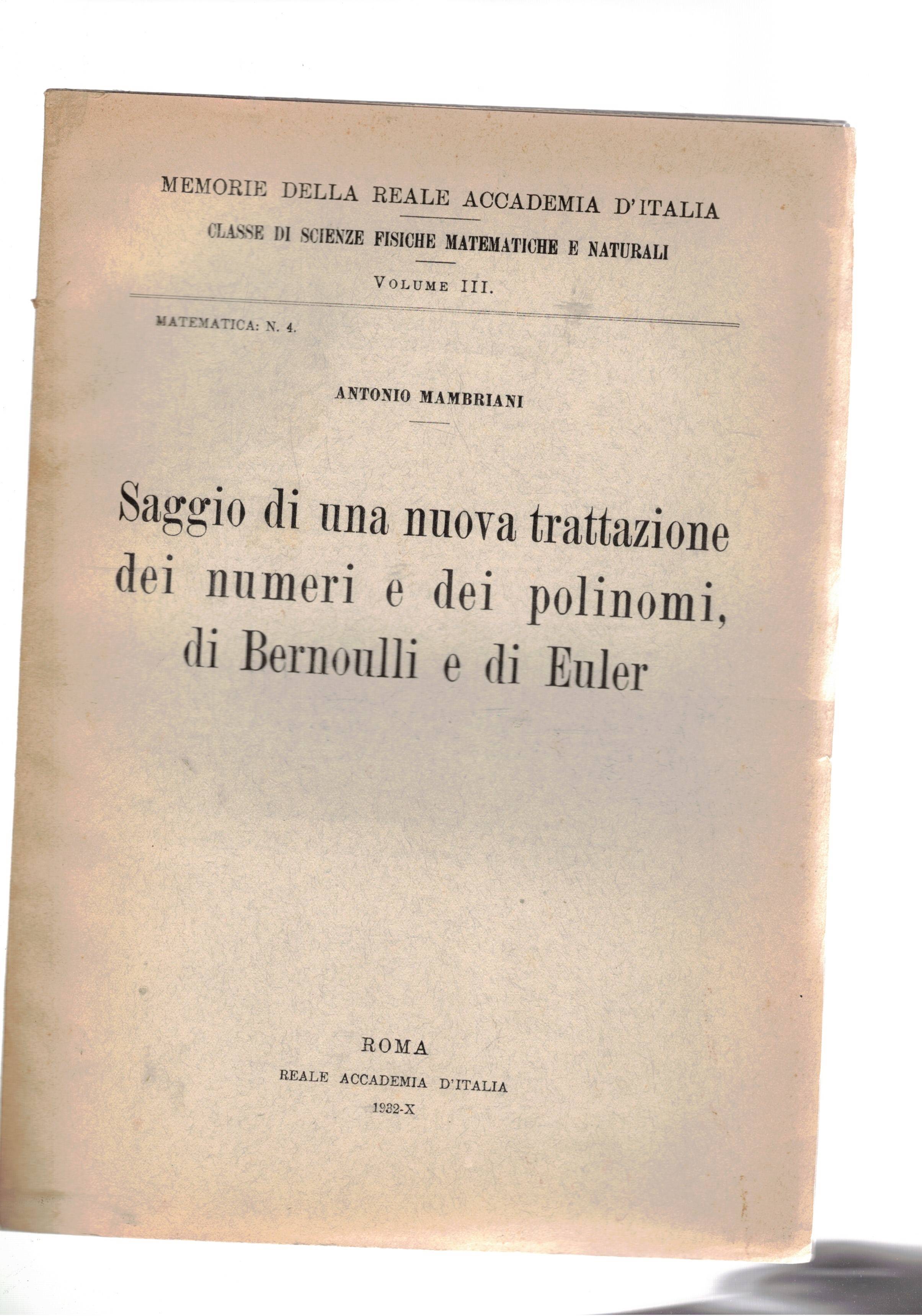 Saggio di una nuova trattazione dei numeri e dei polinomi …