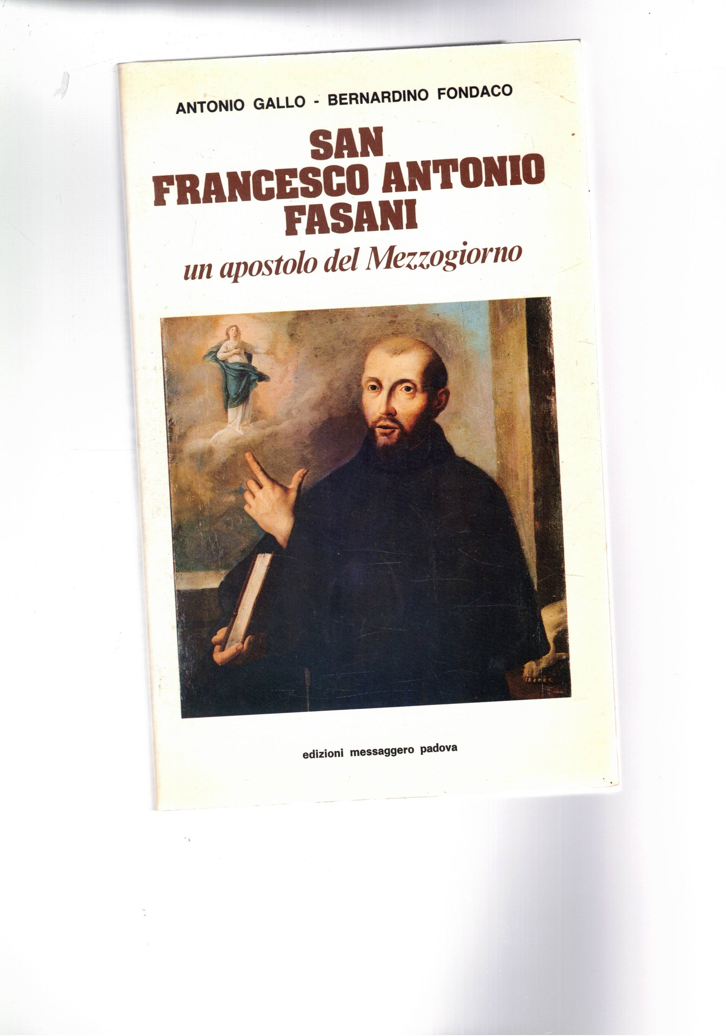 San Francesco Antonio Fasani. Un apostolo del Mezzogiorno.