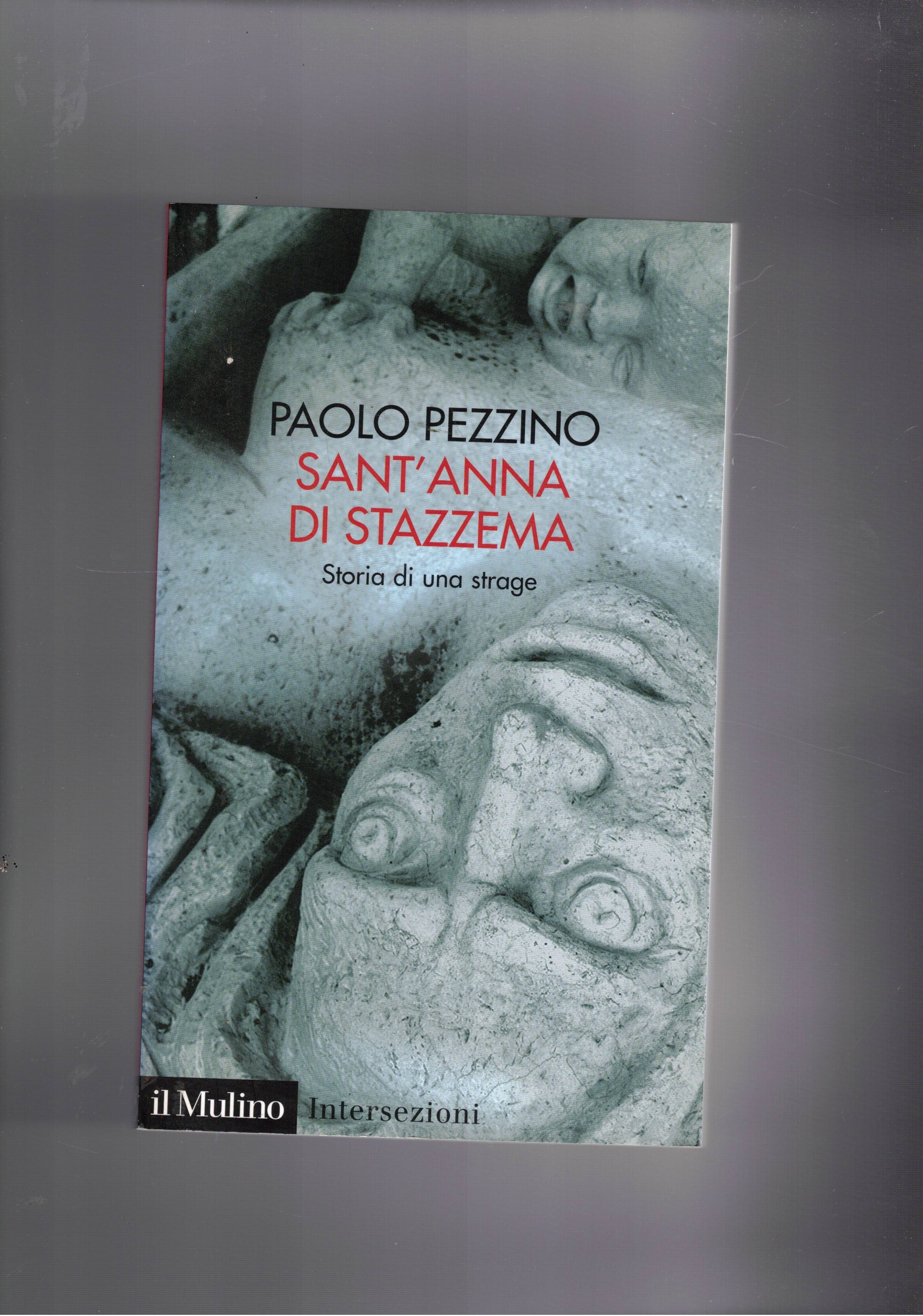 Sant'Anna di Stazzema. Storia di una trage.