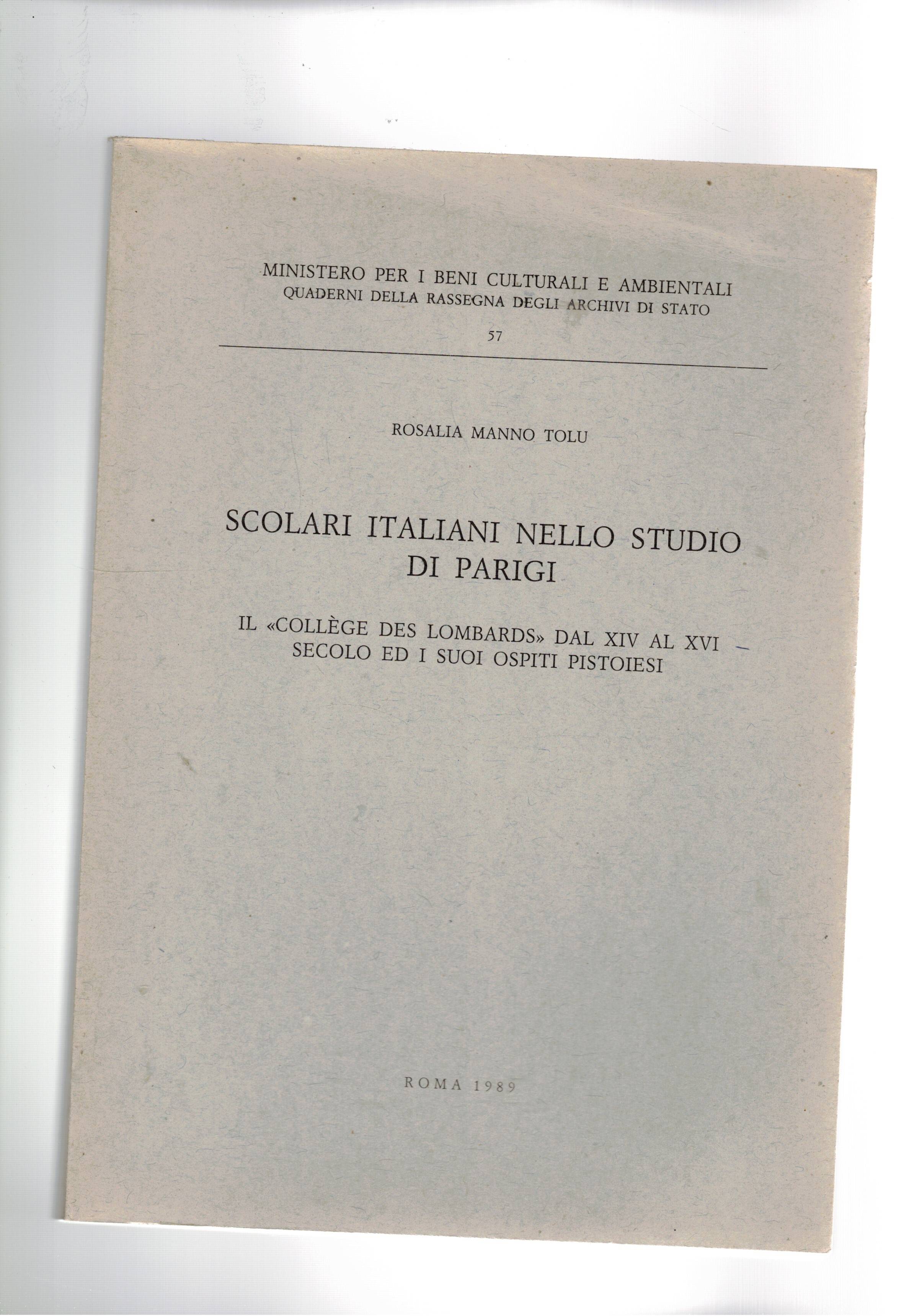 Scolari italiani nello studio di Parigi. Il "college des lombards" …