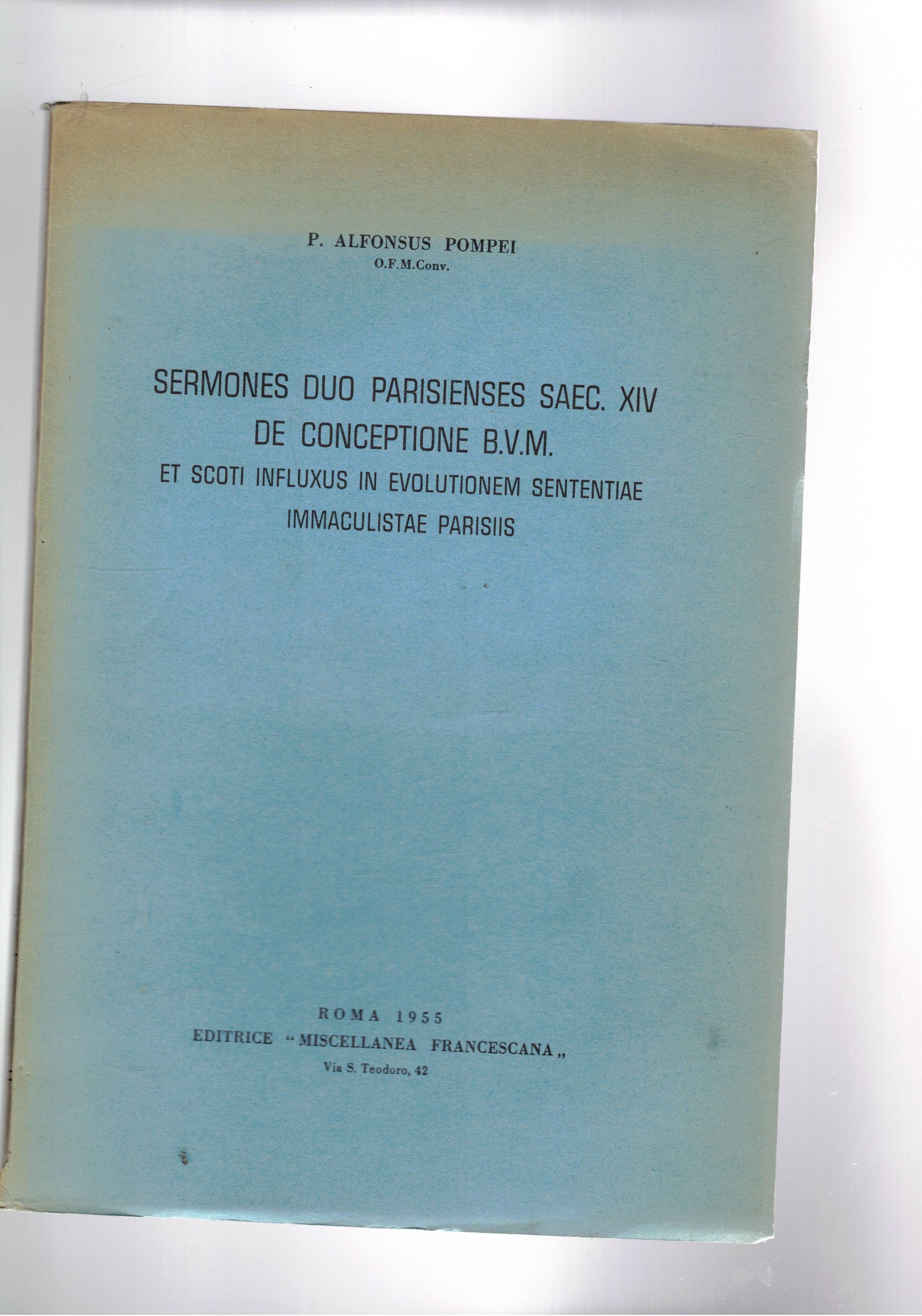 Sermones du parisienses saec. XIV de conceptione B.V.M. Et Scoti …