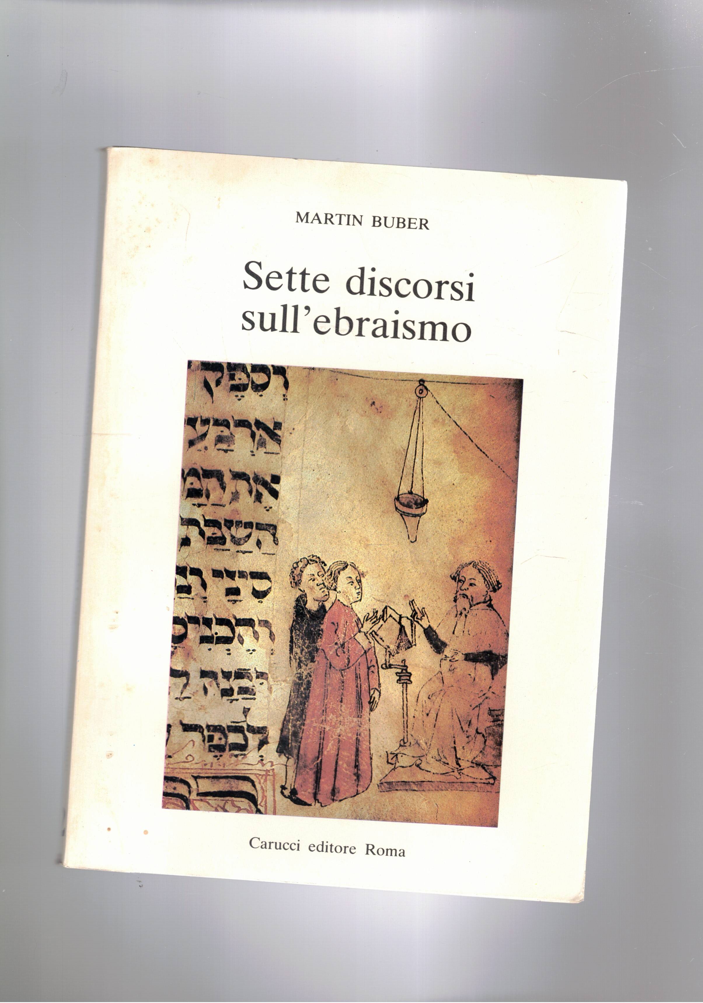 Sette discorsi sull'ebraismo. In appendice discorso intorno alla gioventù e …