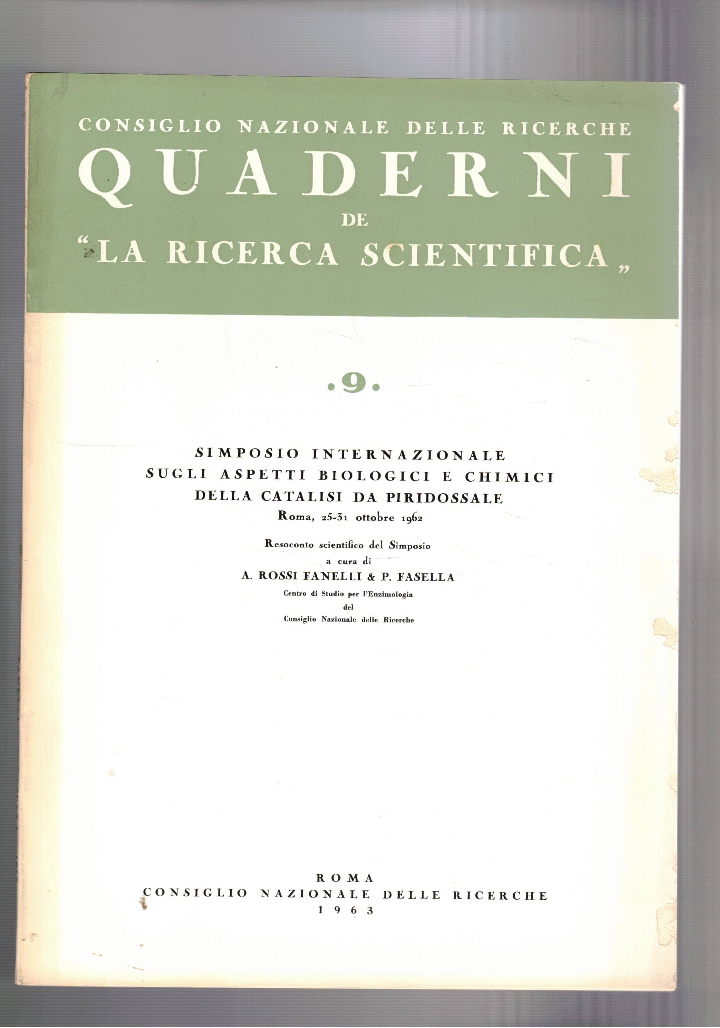 Simposio internazionale sugli aspetti biologici e chimici della catalisi da …