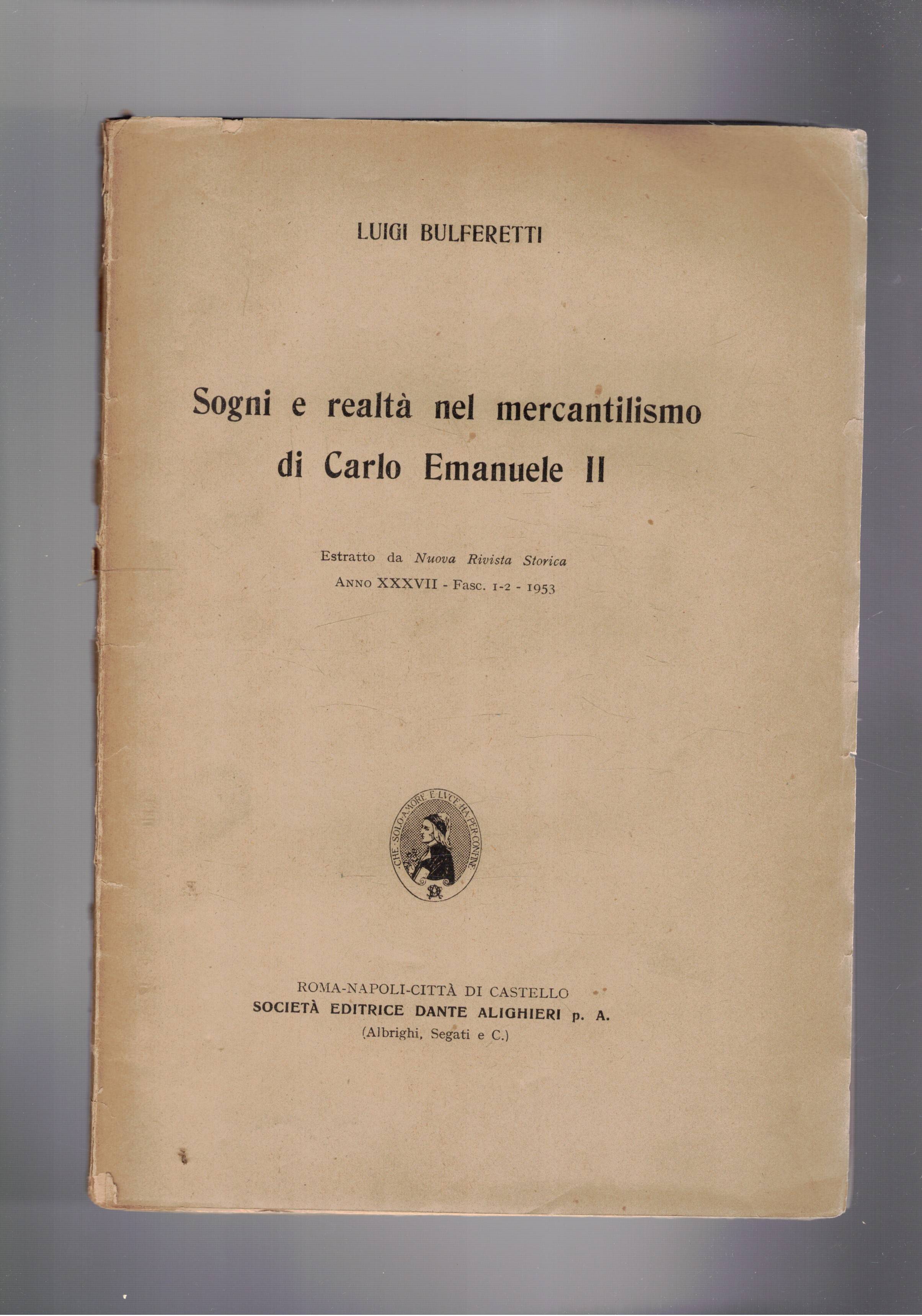 Sogni e realtà nel mercantilismo di Carlo Emanuele II. Estratto.
