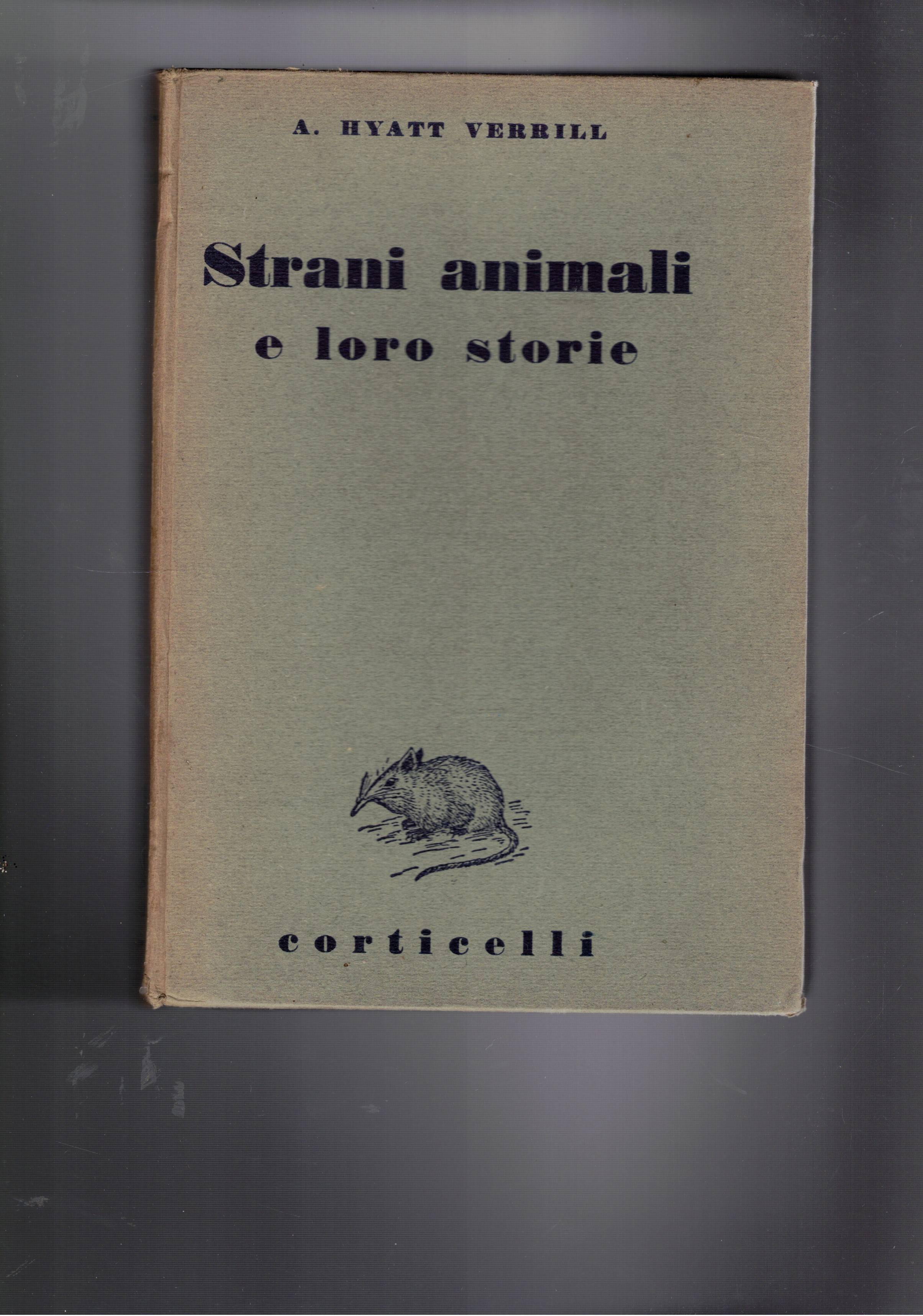 Strani animali e loro storie.