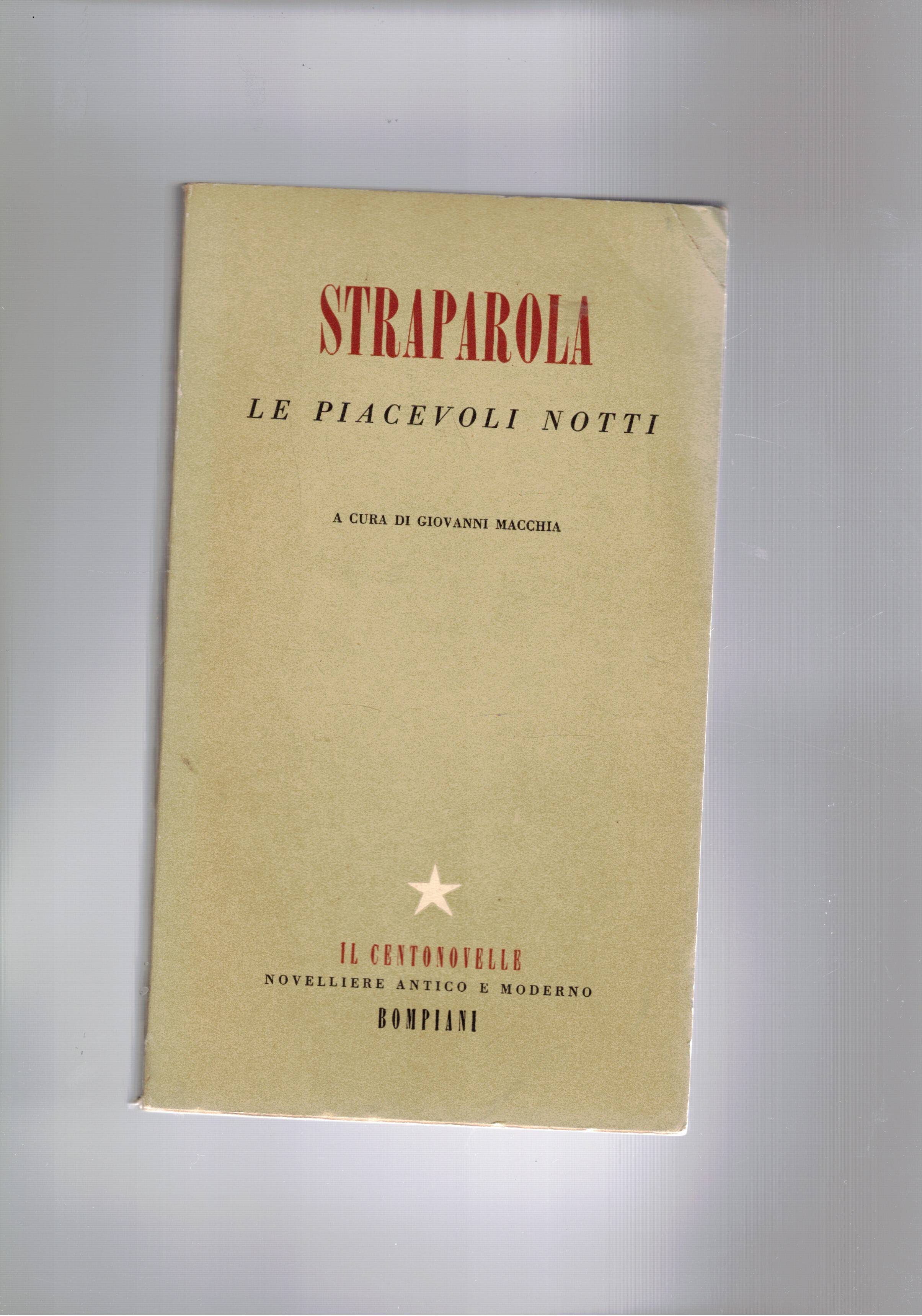 Straparola, le piacevoli notti.