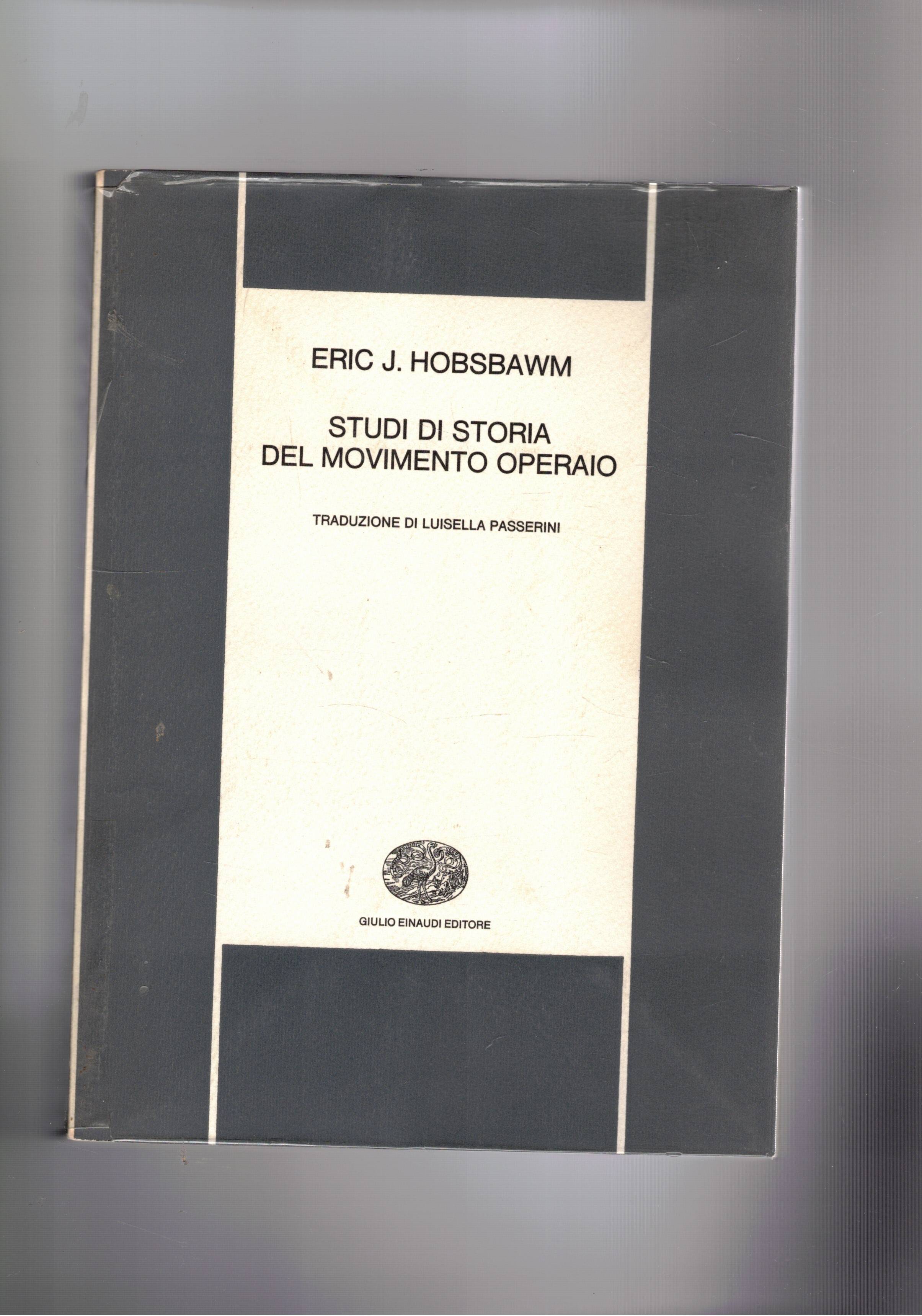 Studi di storia del movimento operaio.