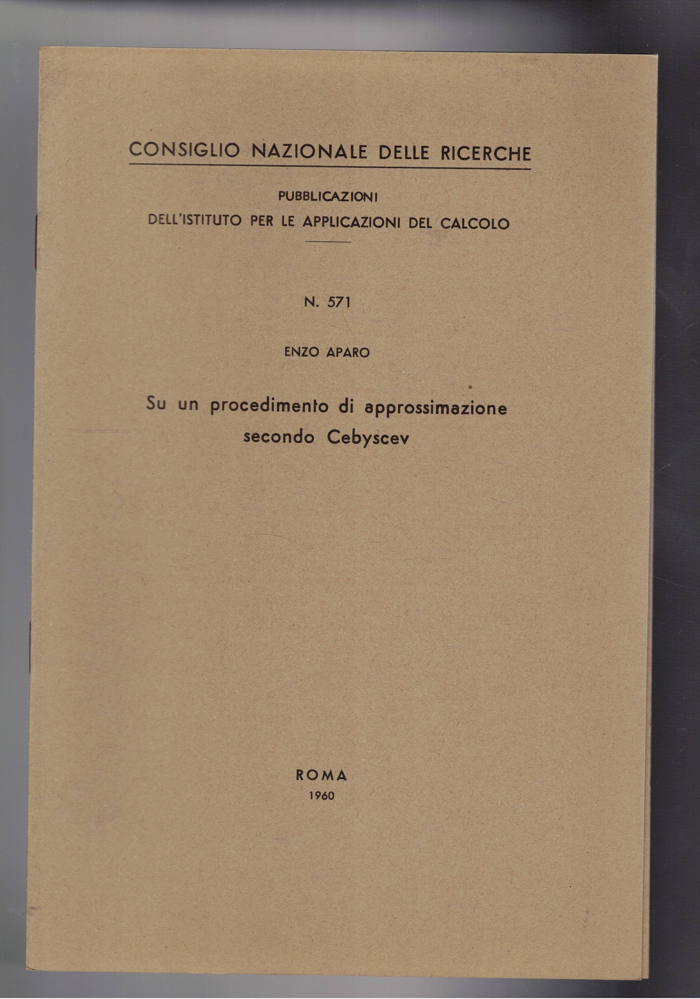 Su un procedimento di approssimazione secondo Cebyscev. Estratto.