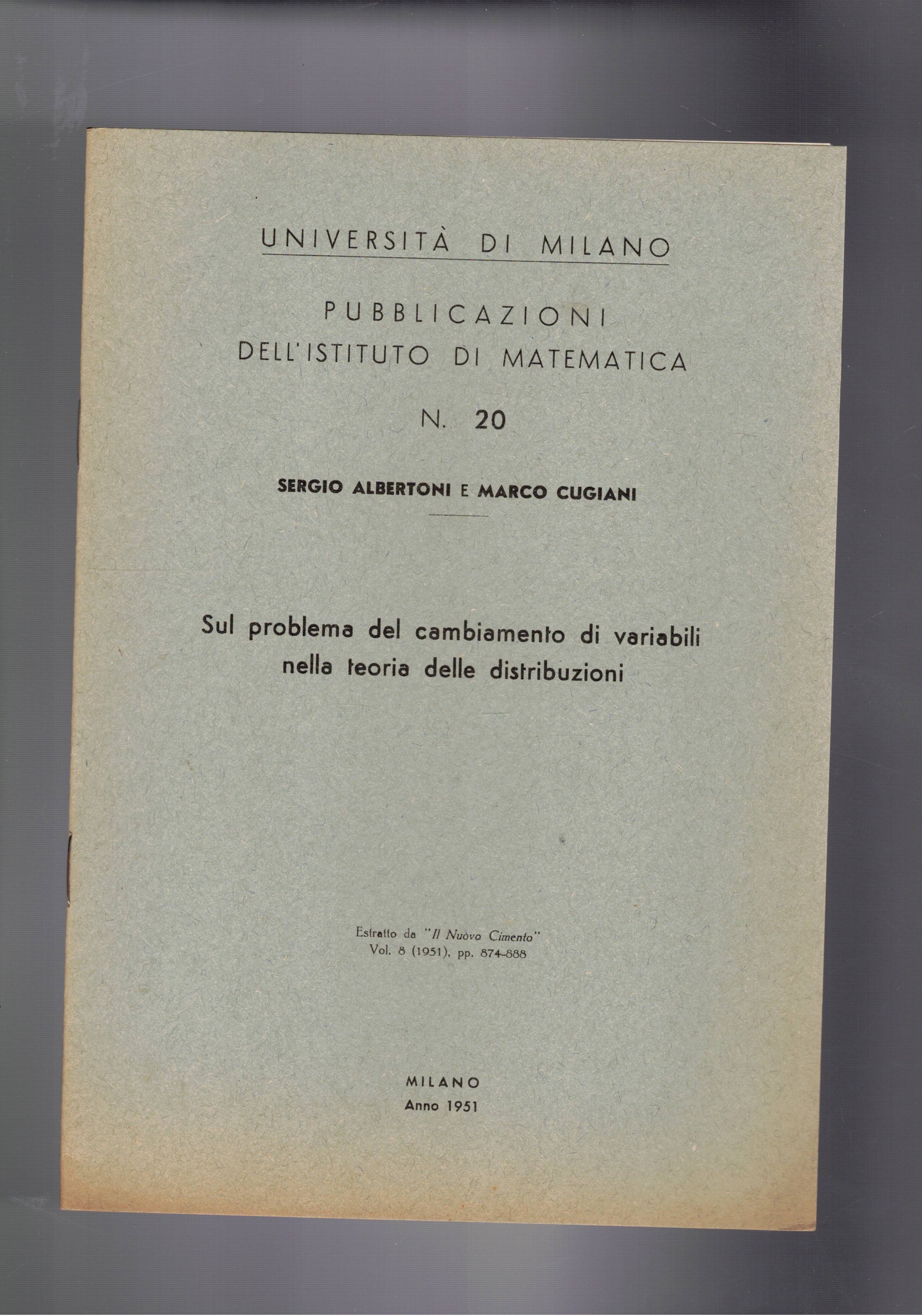 Sul problema del cambiamento di variabili nella teoria delle distribuzioni. …