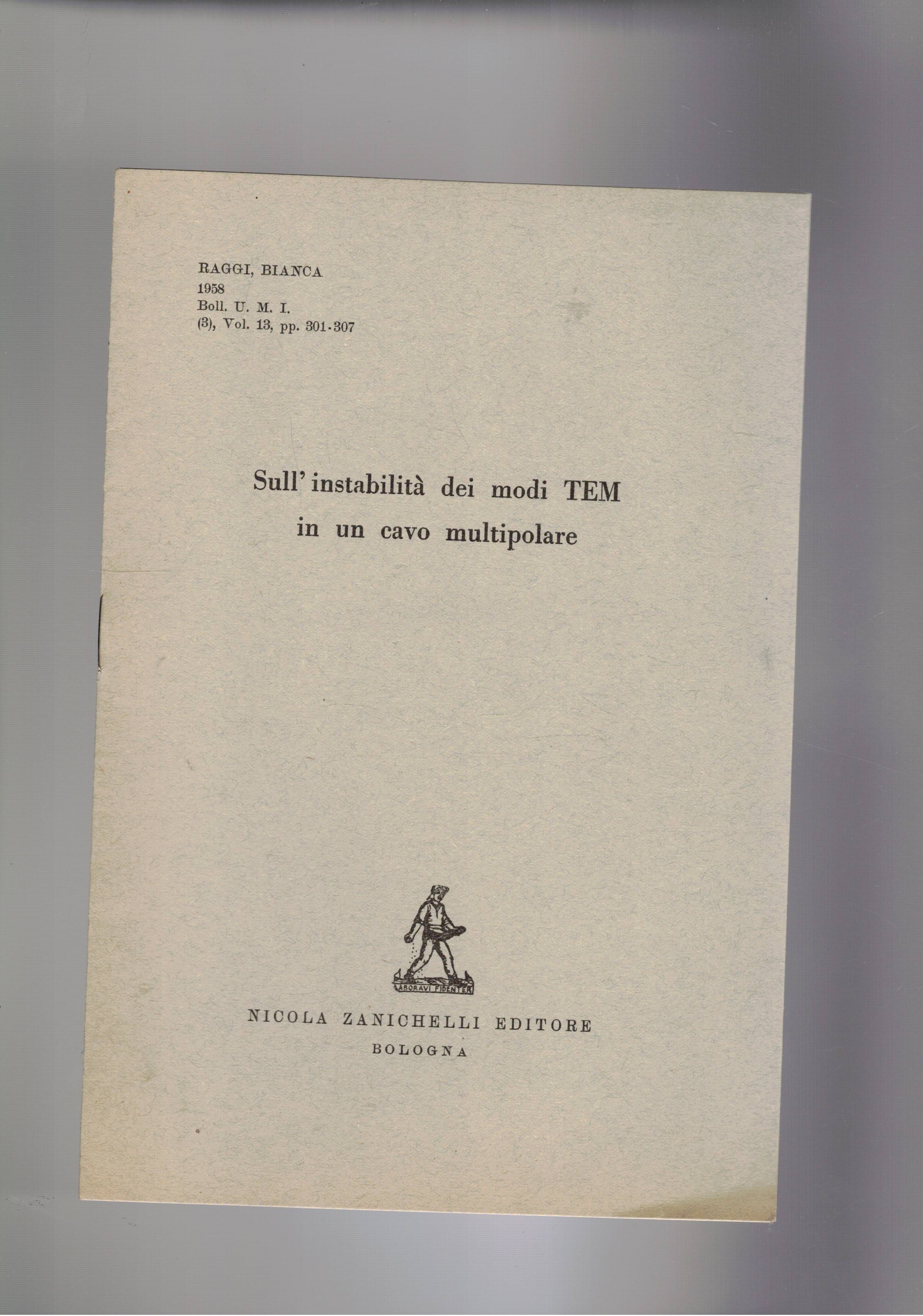 Sull'instabilità dei modi TEM in un cavo multipolare. Estratto.
