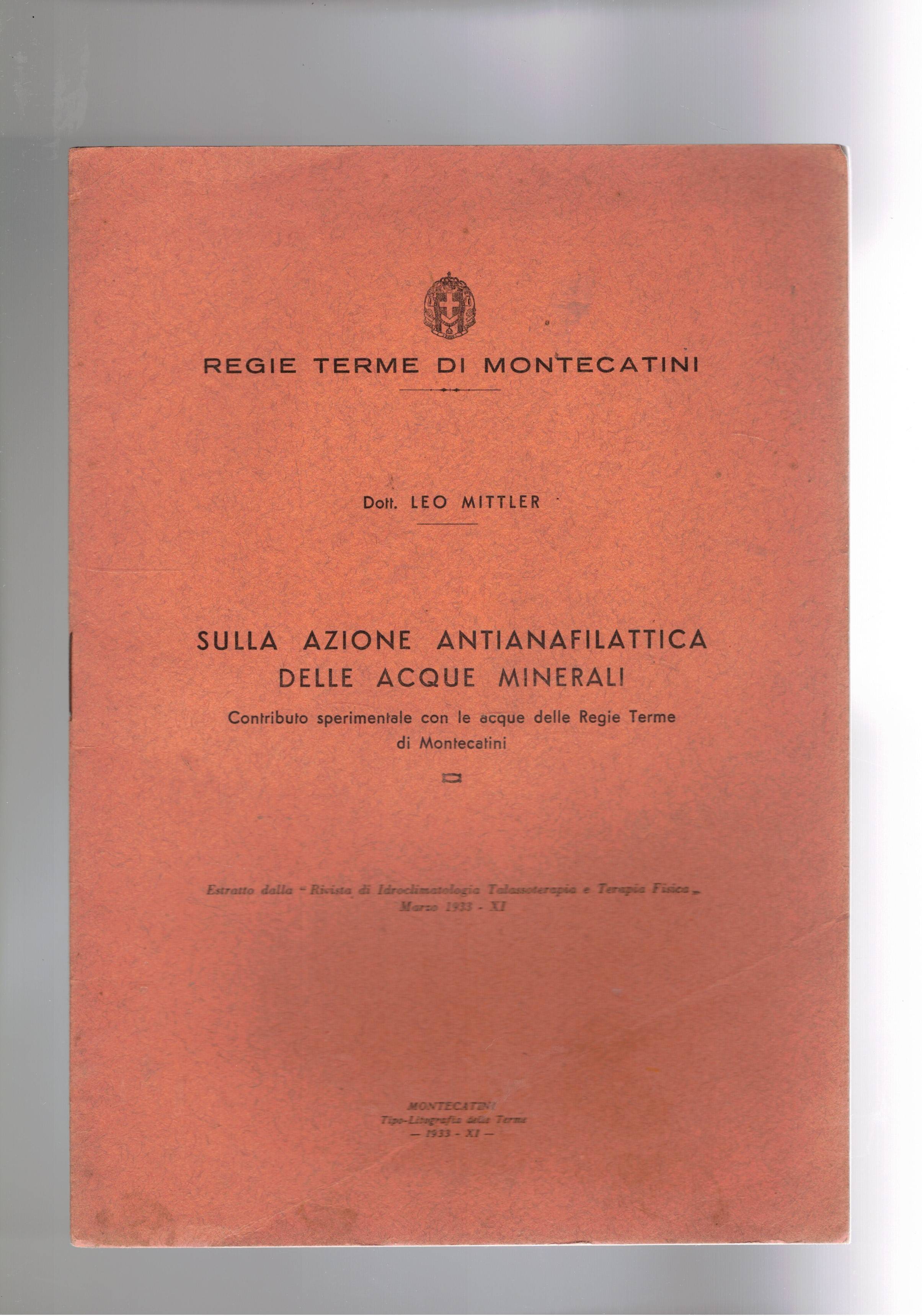 Sulla azione aninafilattica delle acque minerali. Contributo sperimentale con le …