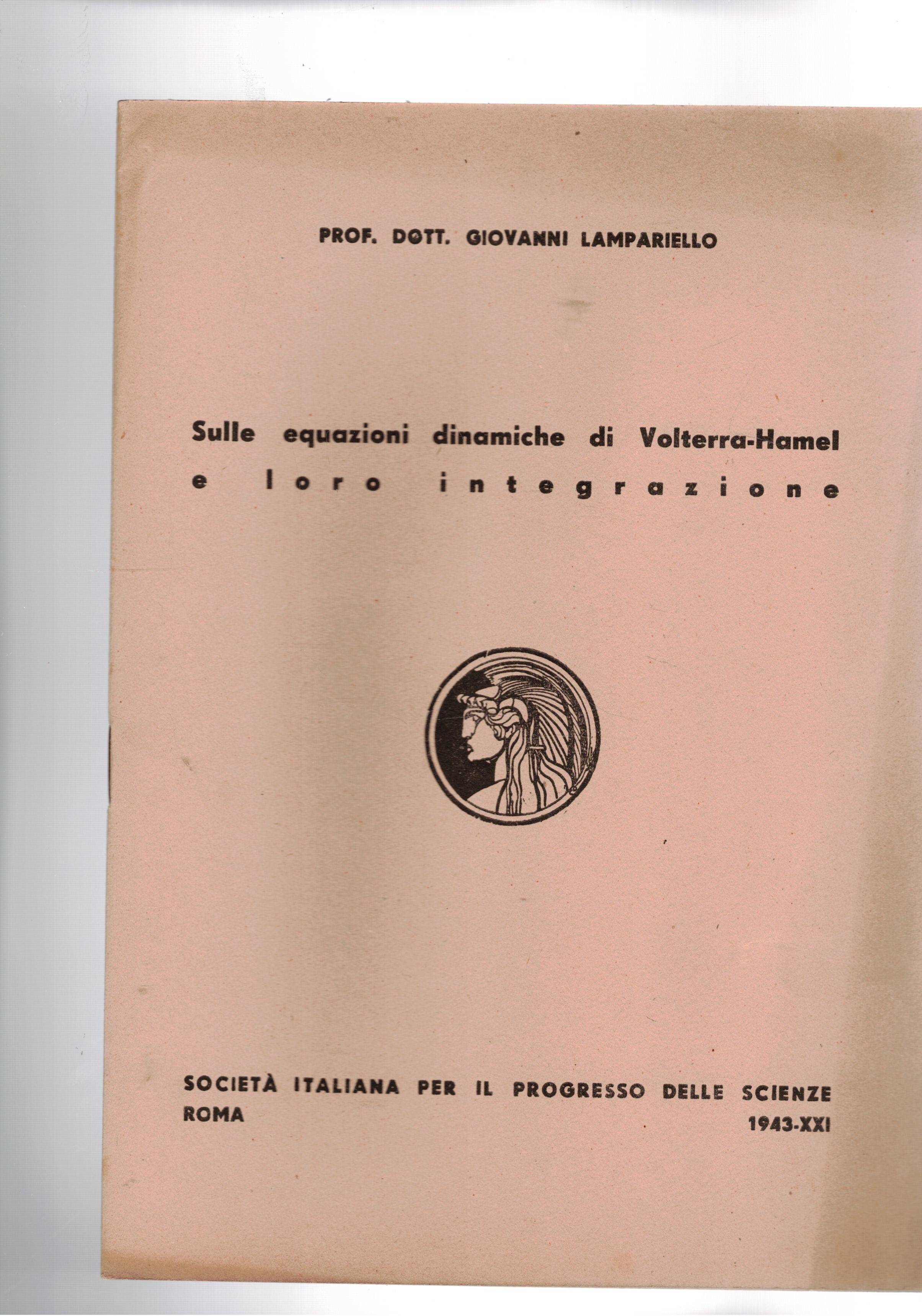 Sulle equazioni dinamiche di Volterra-Hamel e loro integrazione. Relazione presentatat …