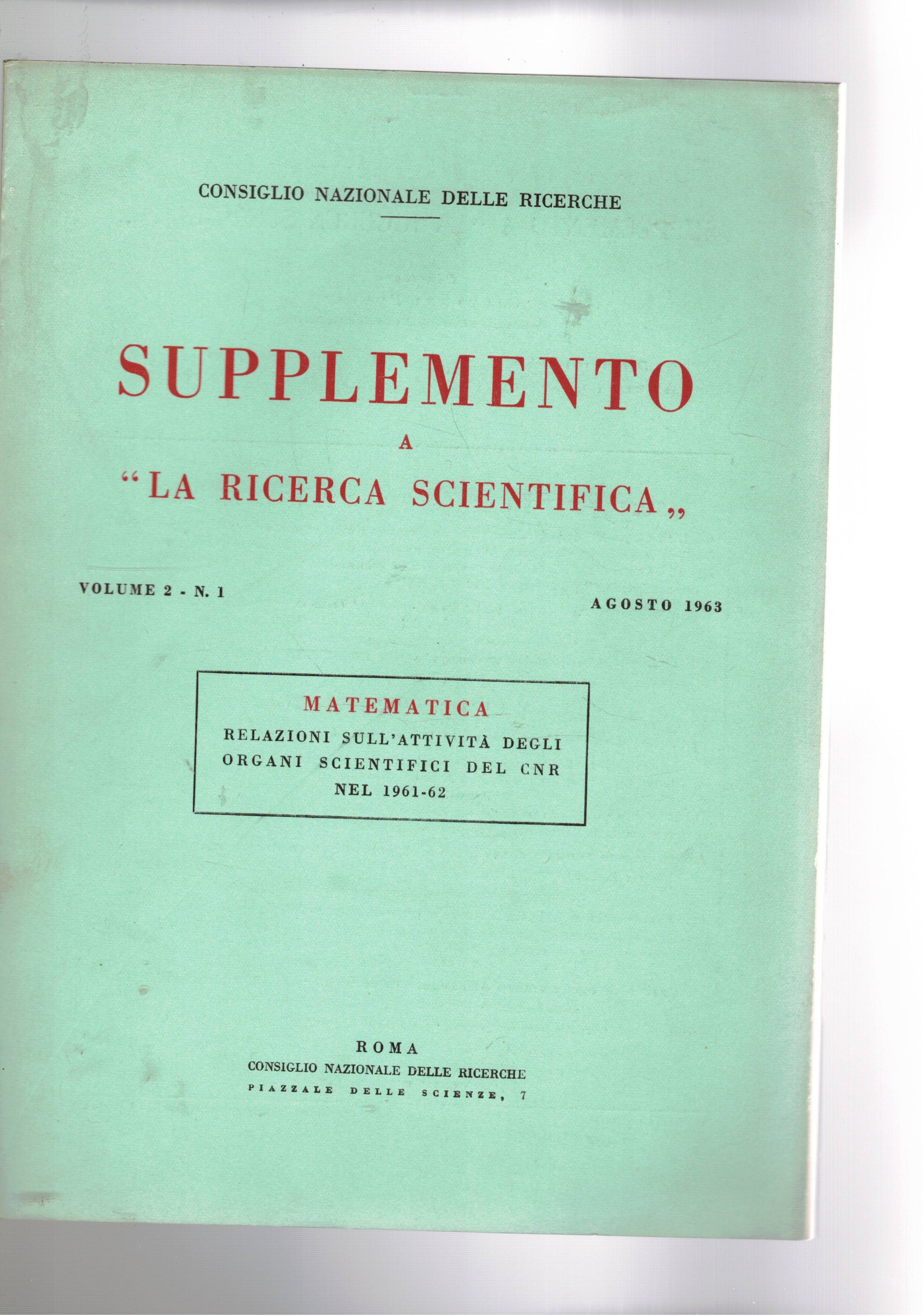 Supplemento a la ricerca scientifica vol. 2° n° 1, Matematica: …
