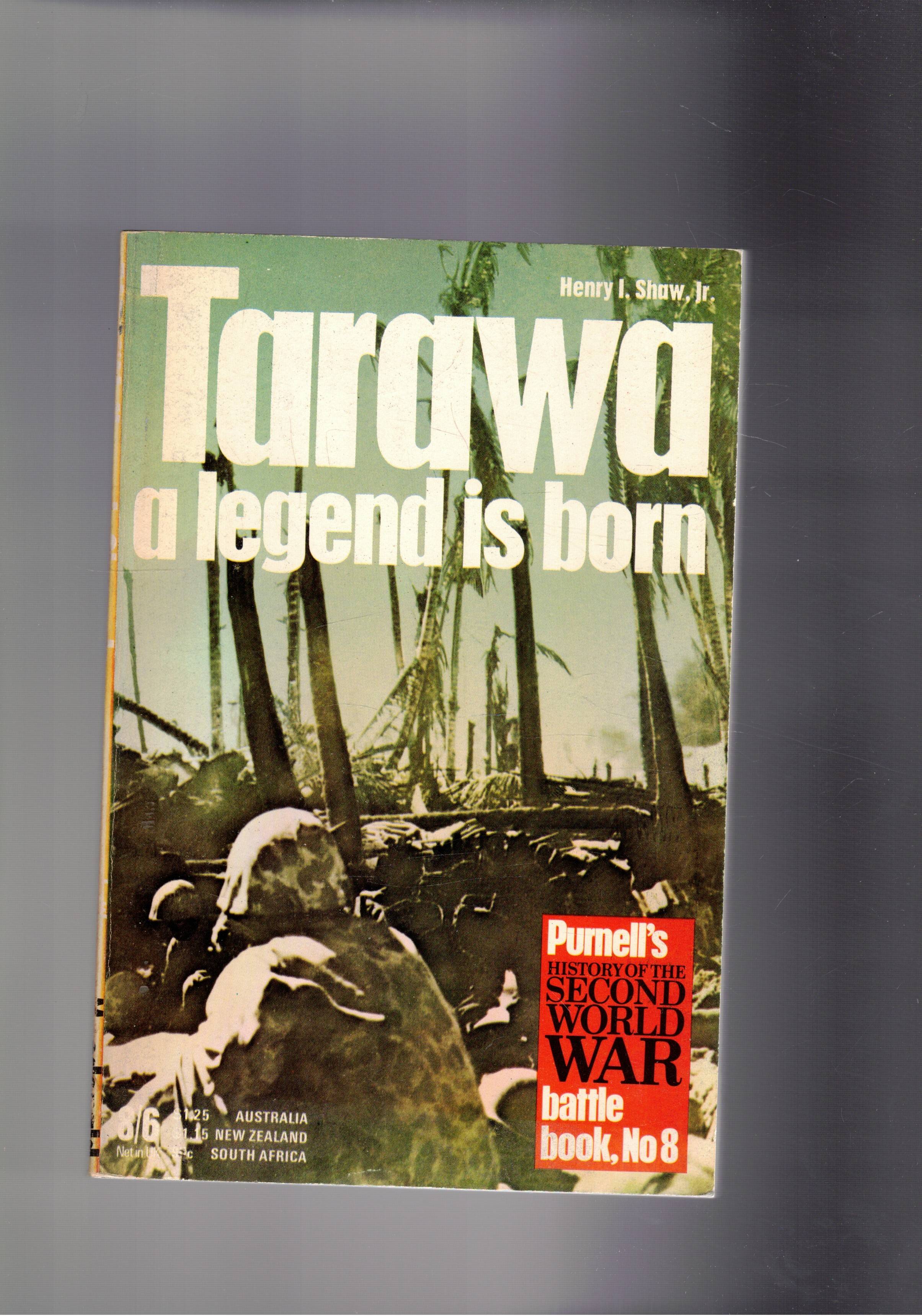 Tarawa a legend is born. n° 8 del 1969 della …