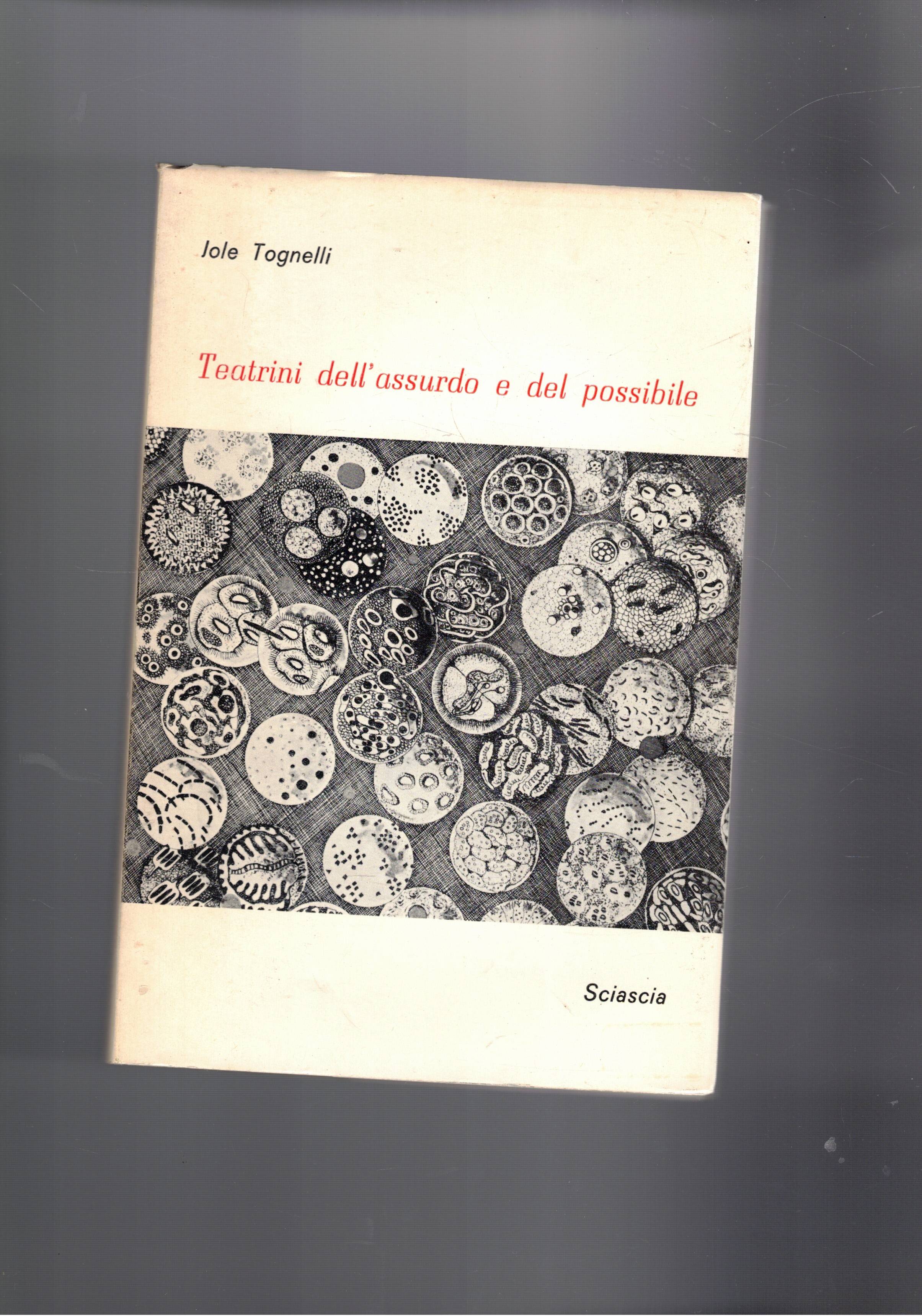Teatrini dell'assurdo e del possibile. (O dell'assurdo possibile) (O del …