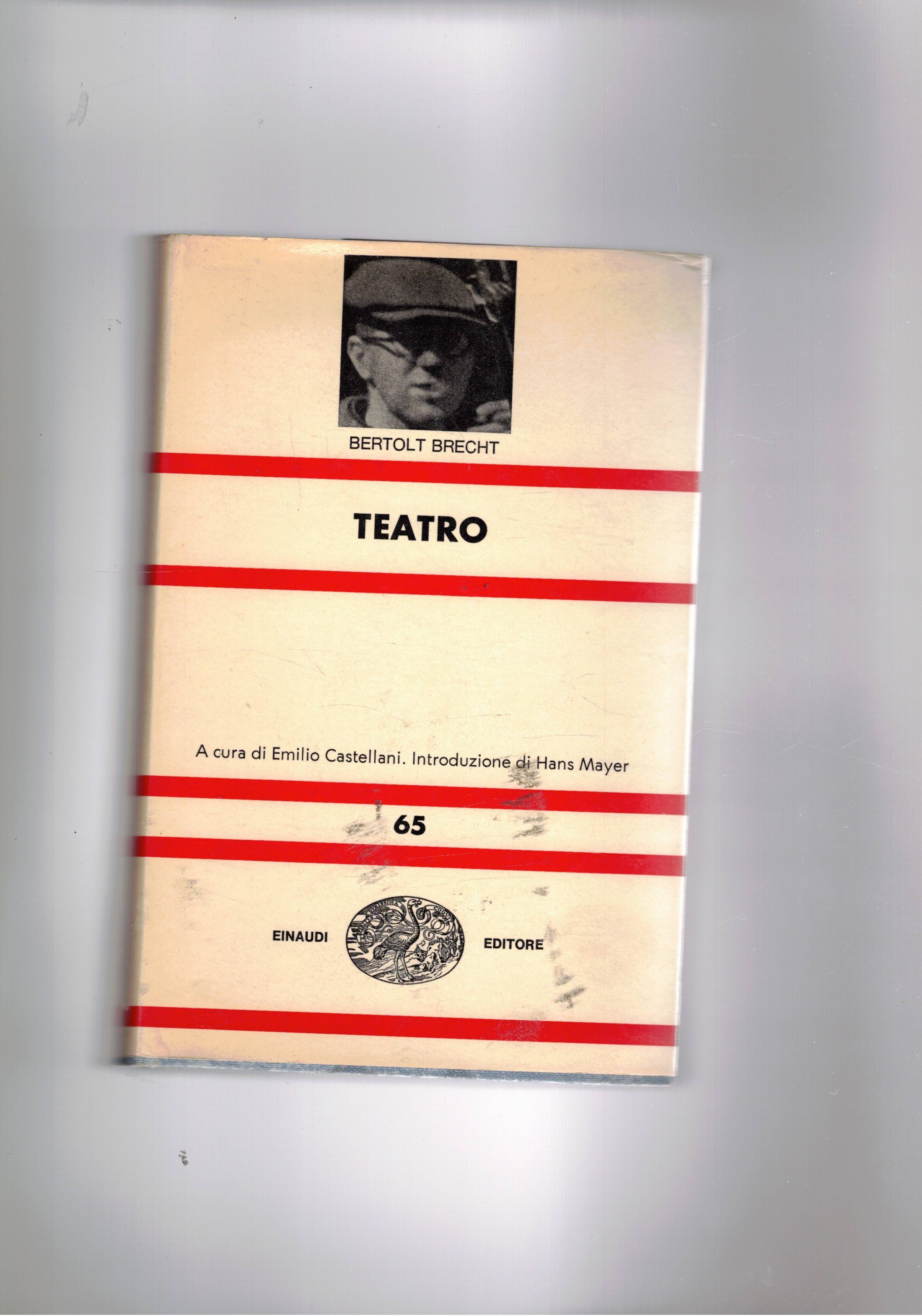 Teatro. A cura di Emilio Castellani, introduz. di Hans Mayer. …
