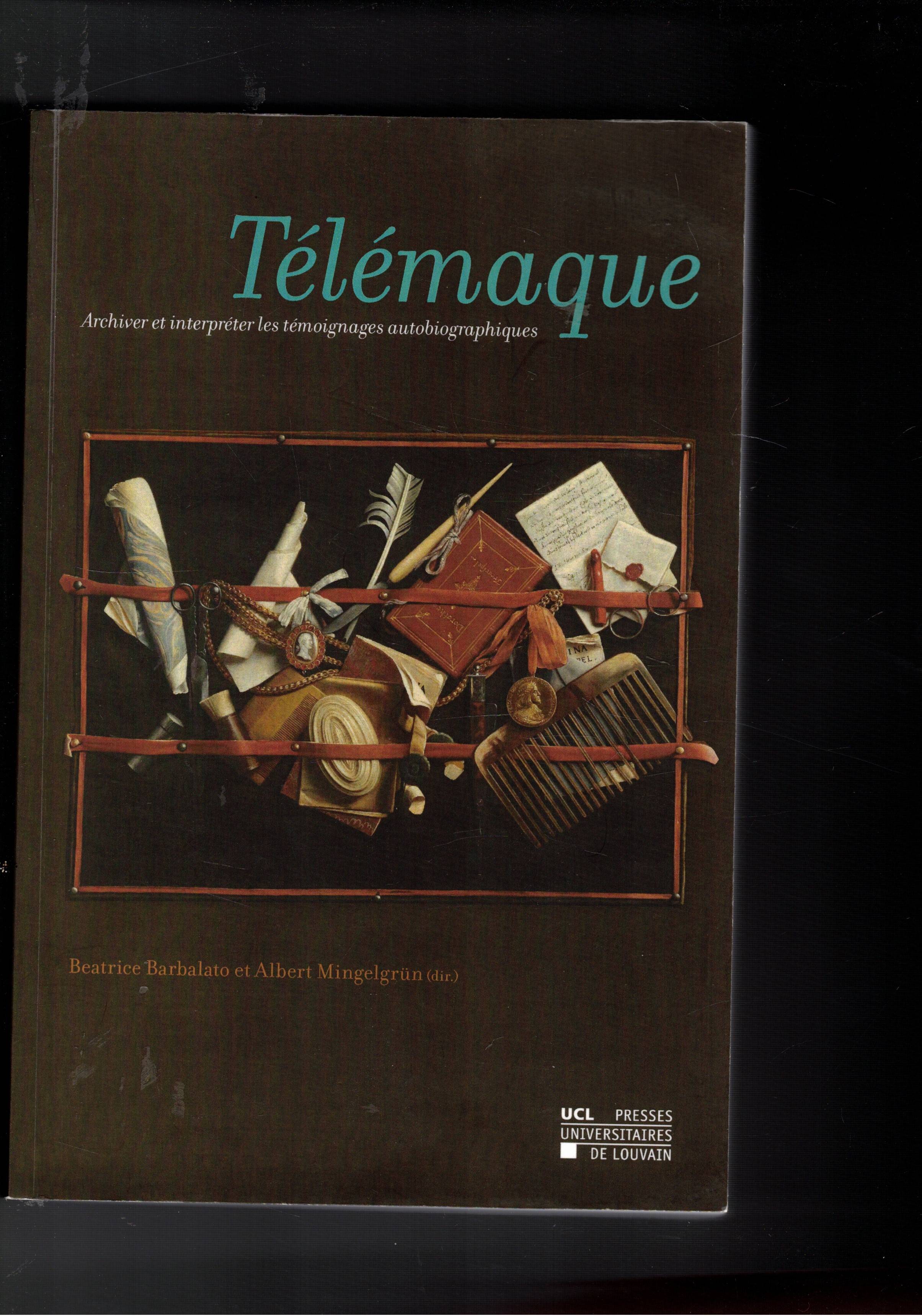 Télemaque. Archiver et interpreter les témoignages autobiographiques.