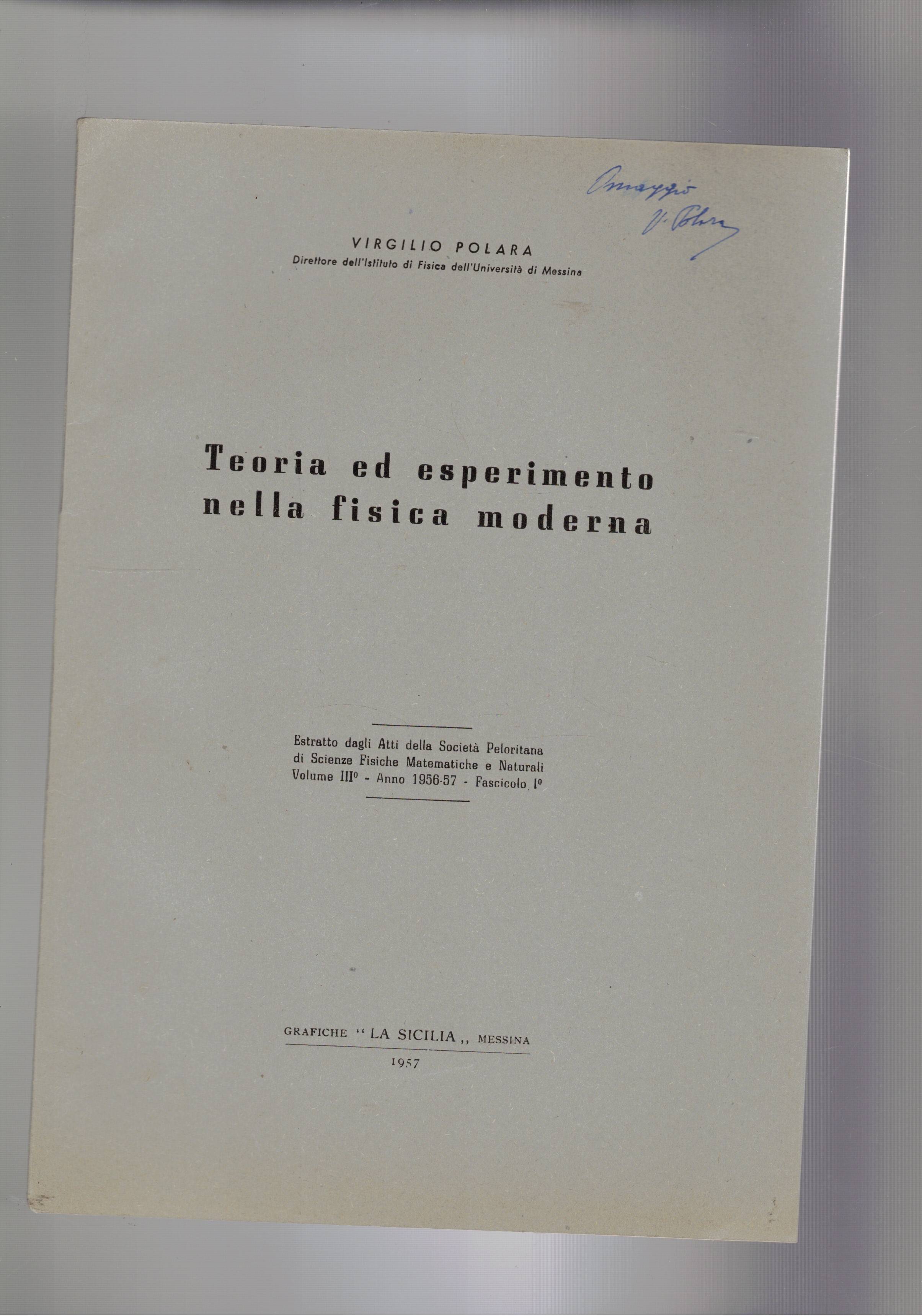 Teoria ed esperimento nella fisica moderna. Estratto.