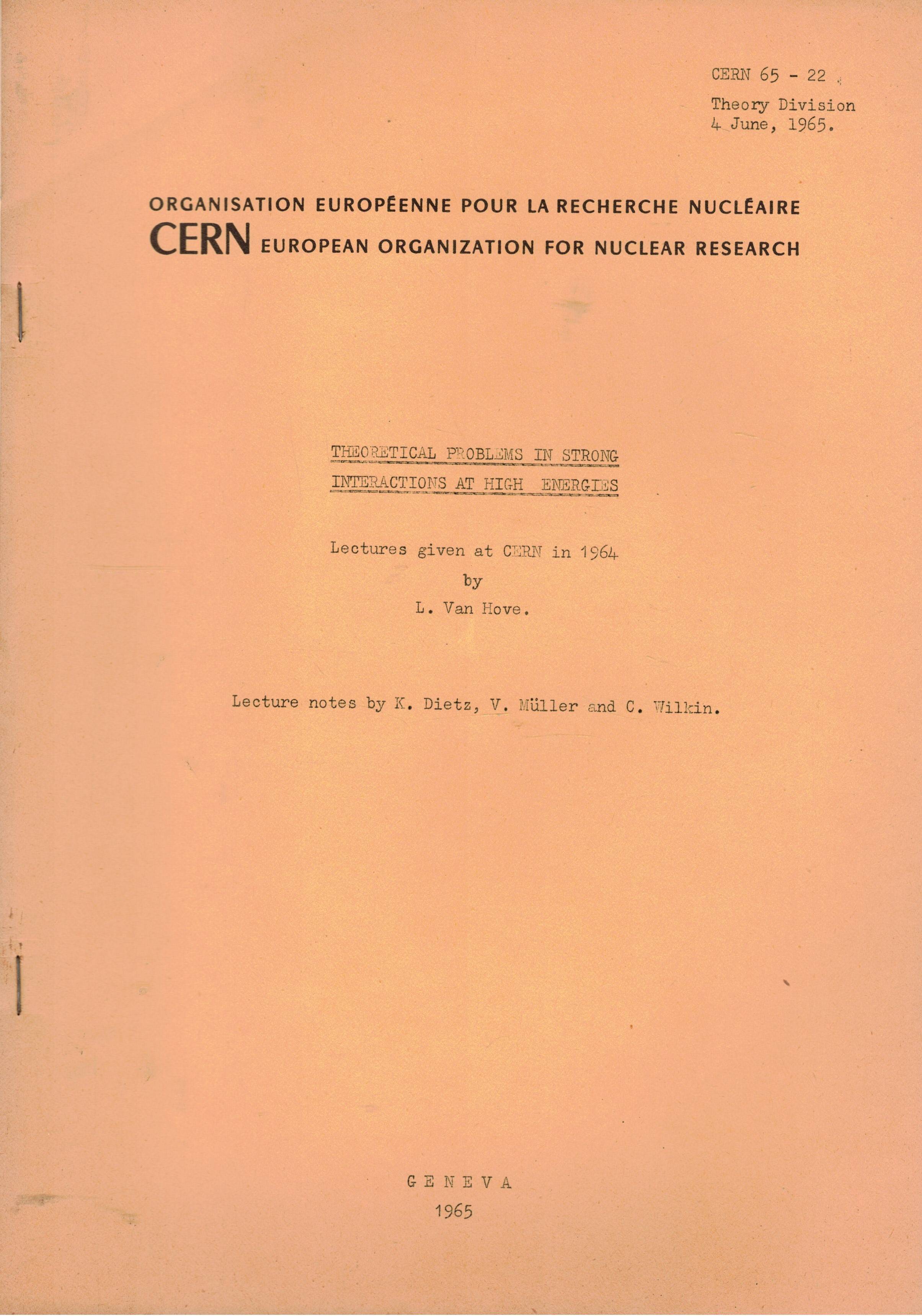 Teorical problems in strong interactions at highenergies. Lecture notes by …