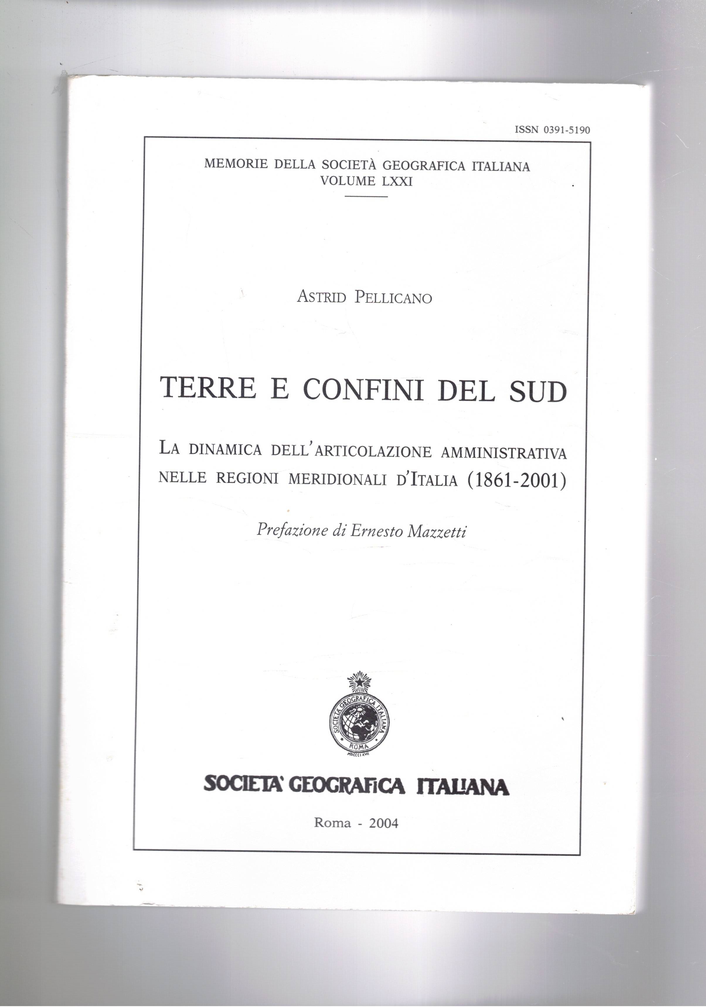 Terre e cofini del Sud. la dimanica dell'articolazione amministrativa nelle …