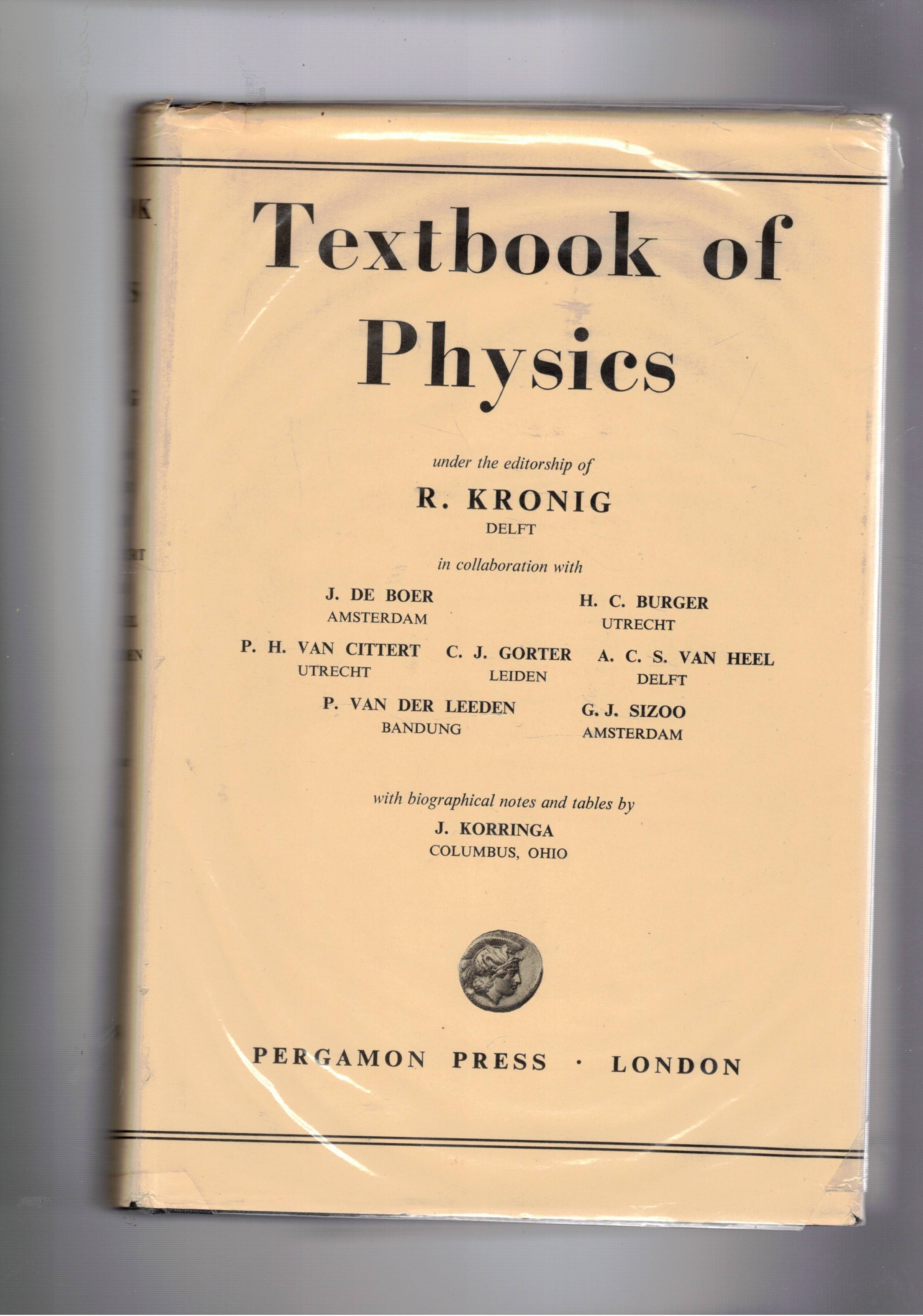 Textbook of Physics, in collaboration with: De Boer J. Burger …