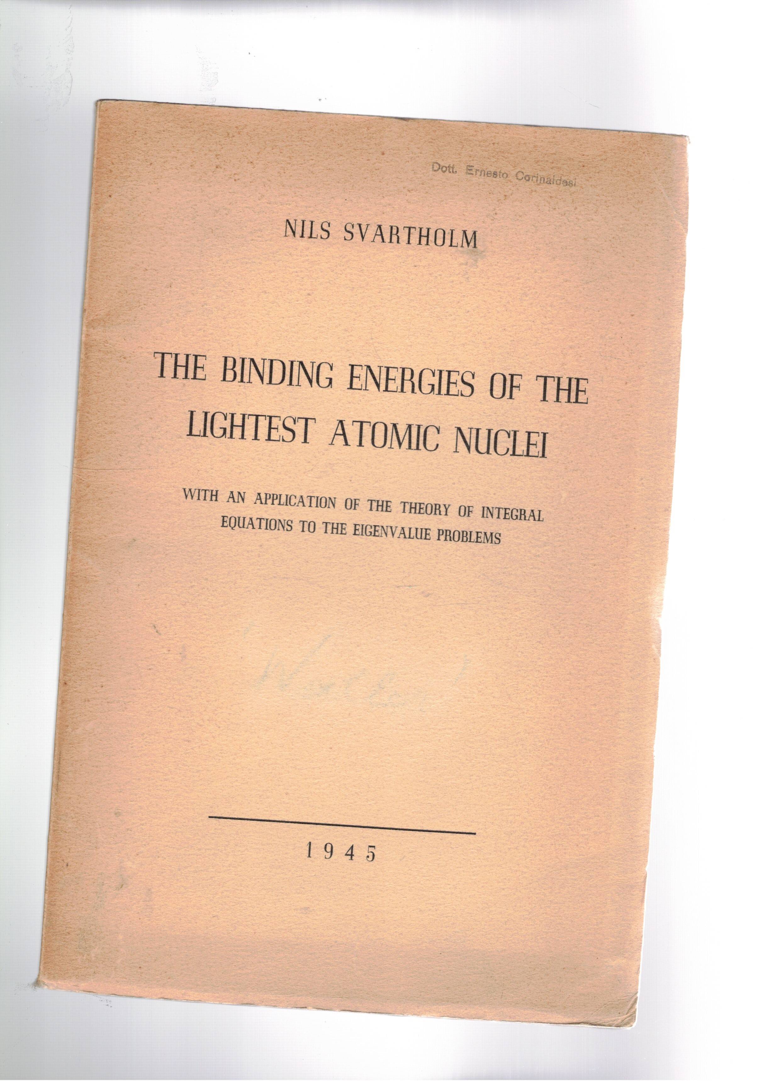 The binding energies of the lightest atomic nuclei. With an …
