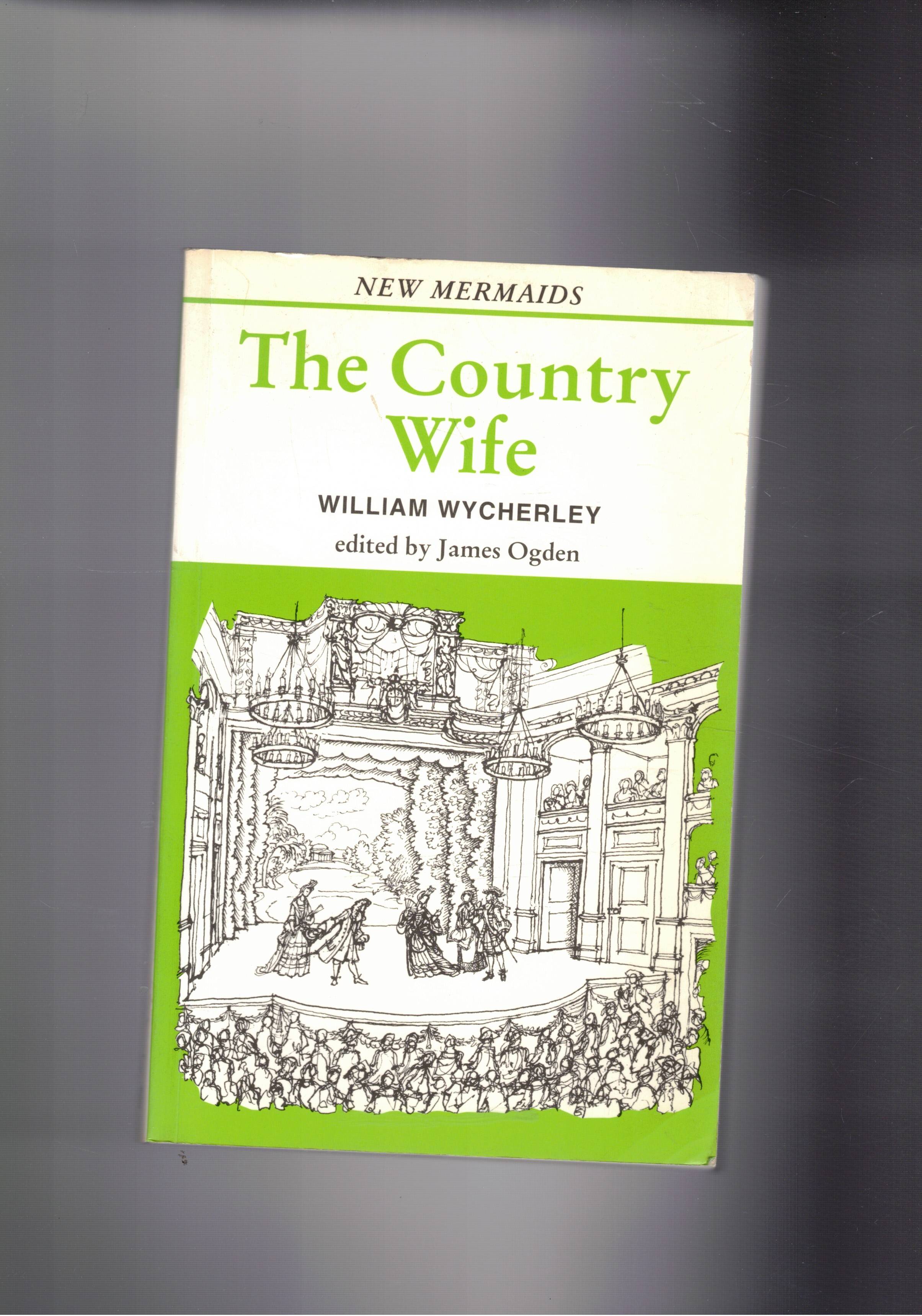 The Country Wife.