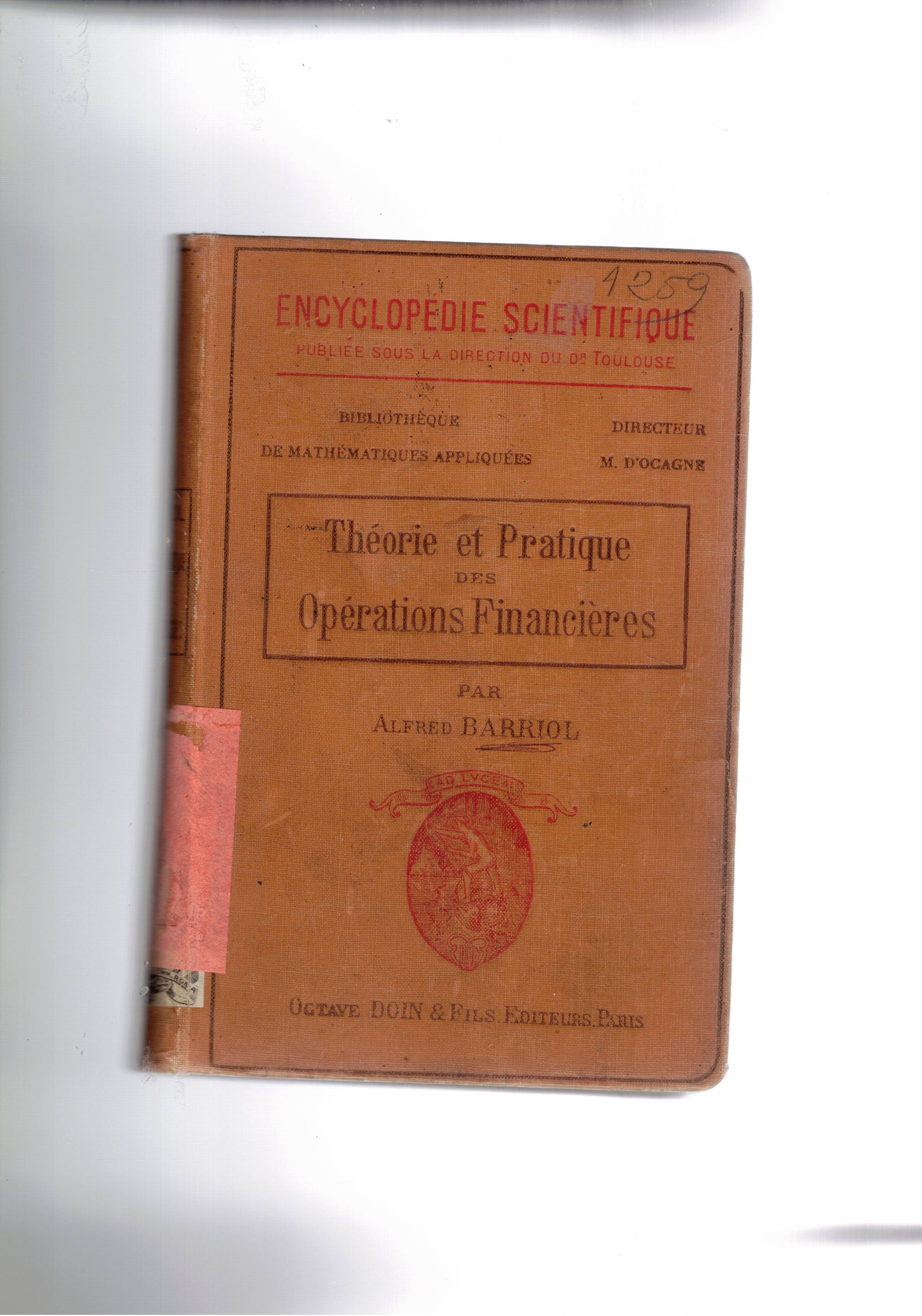 Theorie et Pratique des Operations Financieres.