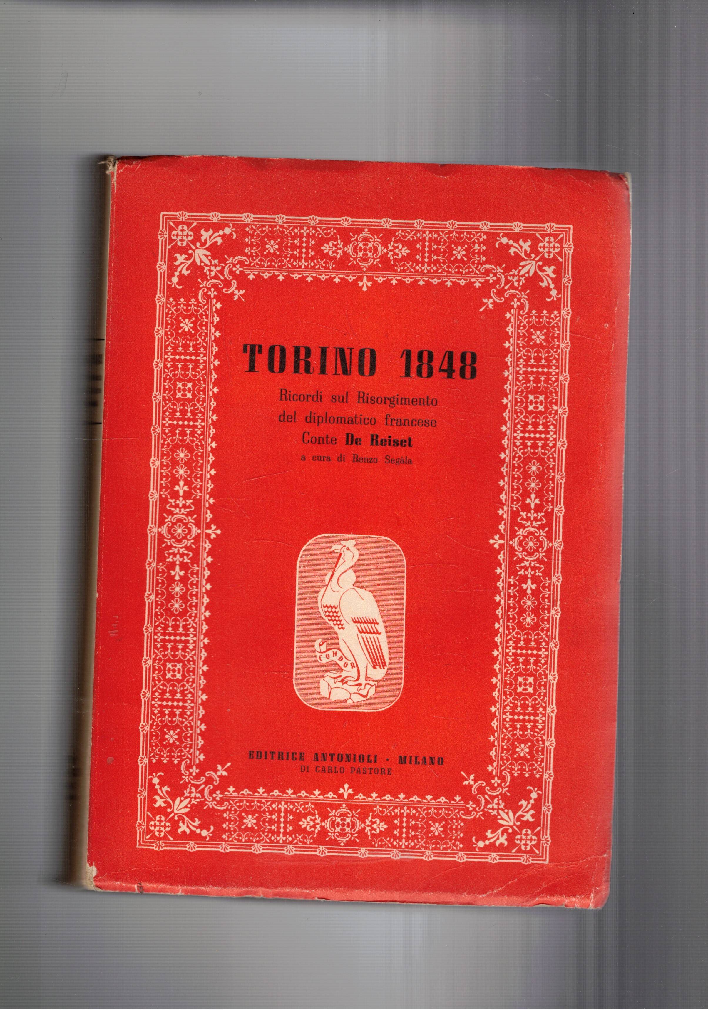Torino 1848. Ricordi sul Risorgimento del diplomatico francese Conte De …