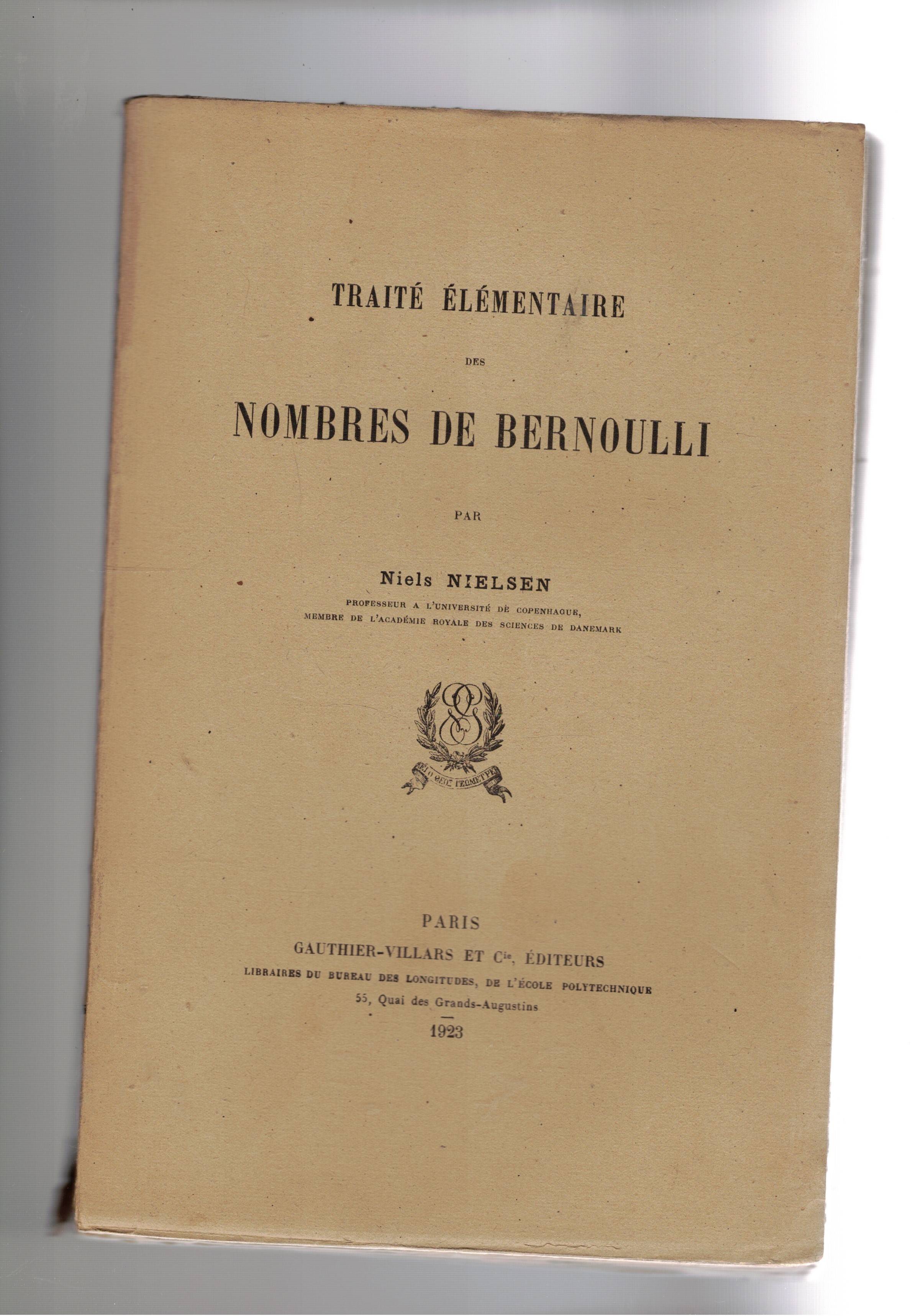 Traité élémentaire des nombres de Bernoulli.