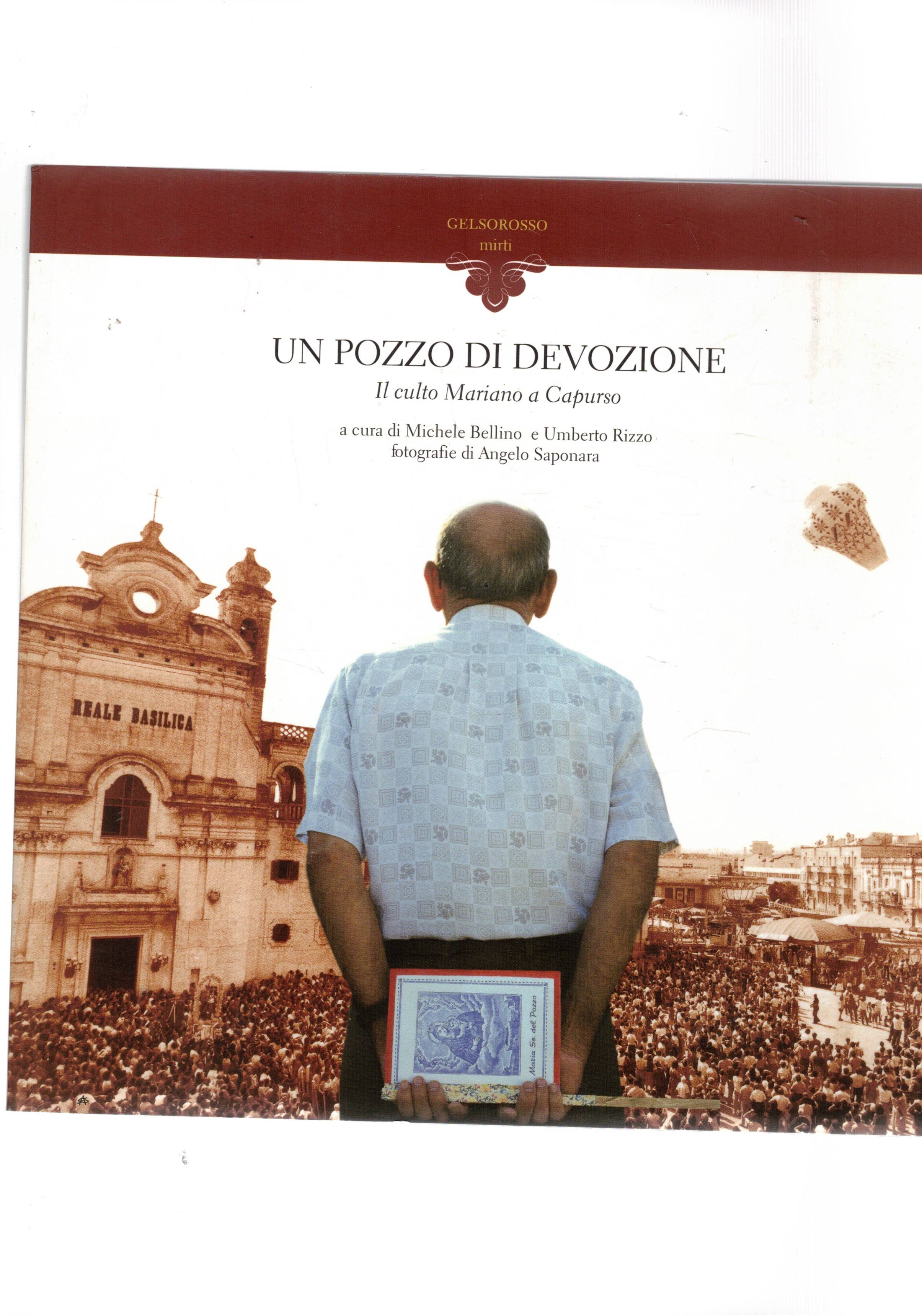 Un pozzo di devozione, il culto Mariano a Capurso.