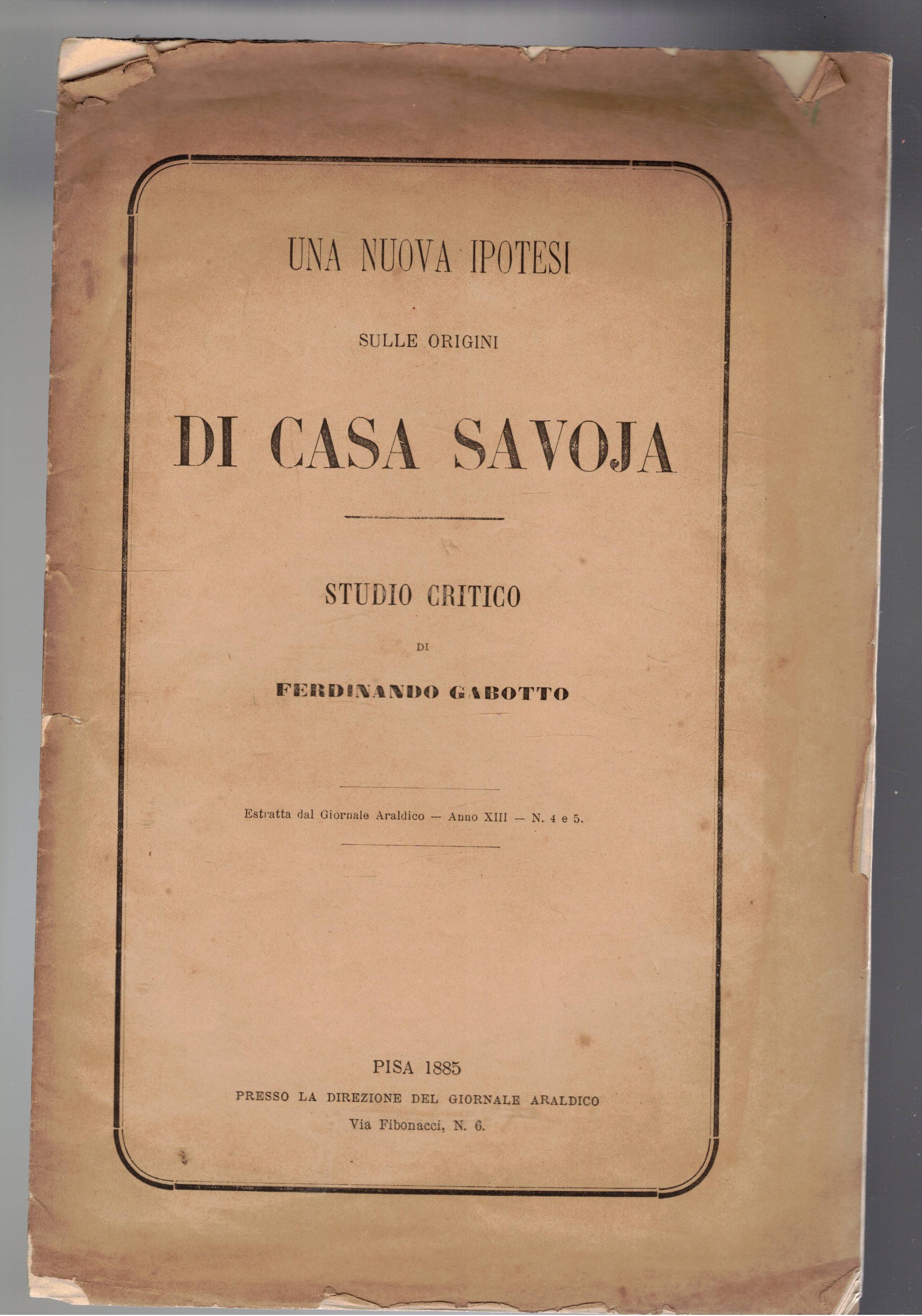 Una nuova ipotesi sulle origini di casa Savoia. Estratto.