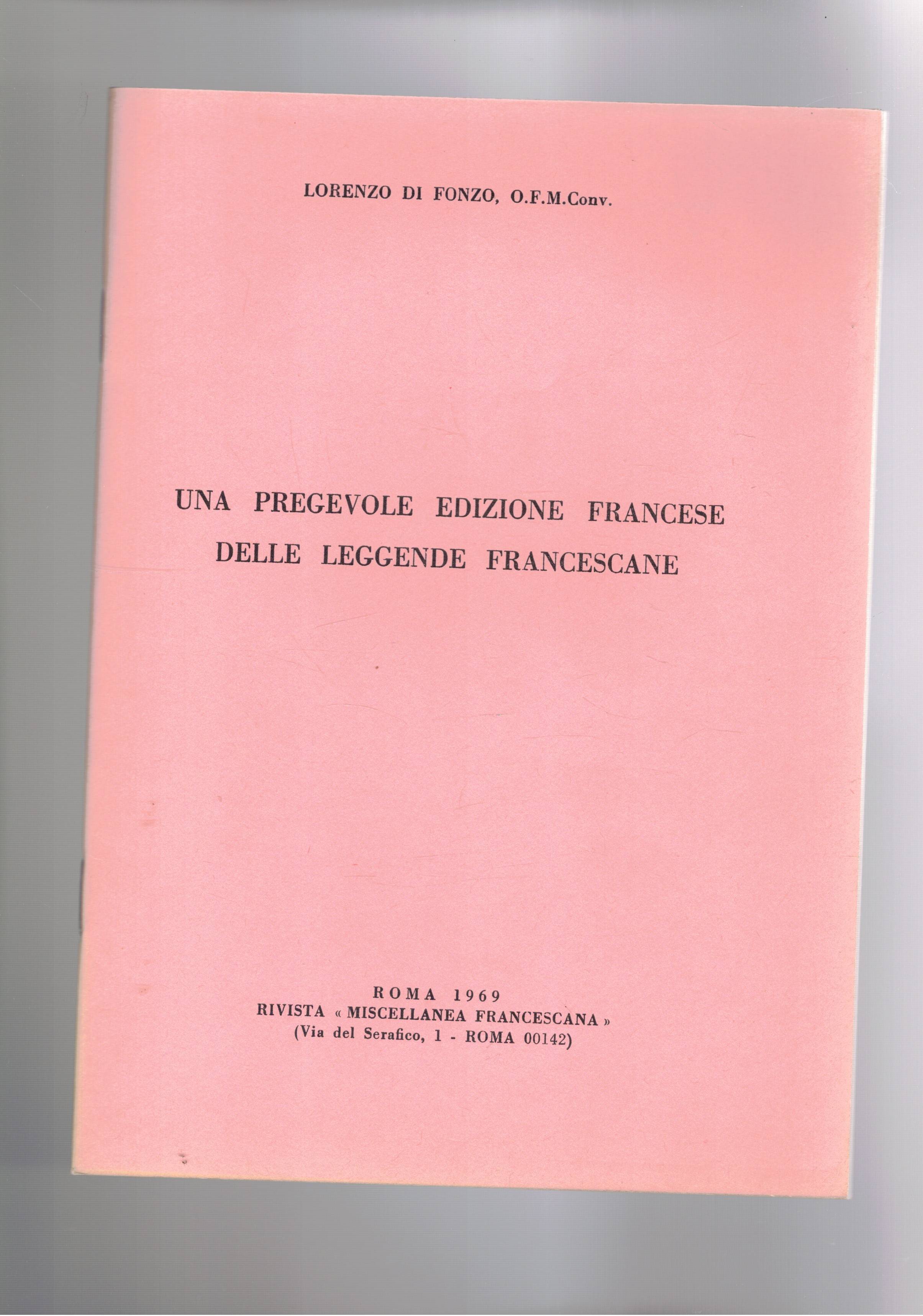 Una pregevole edizione francese delle leggende francescane. Estratto.
