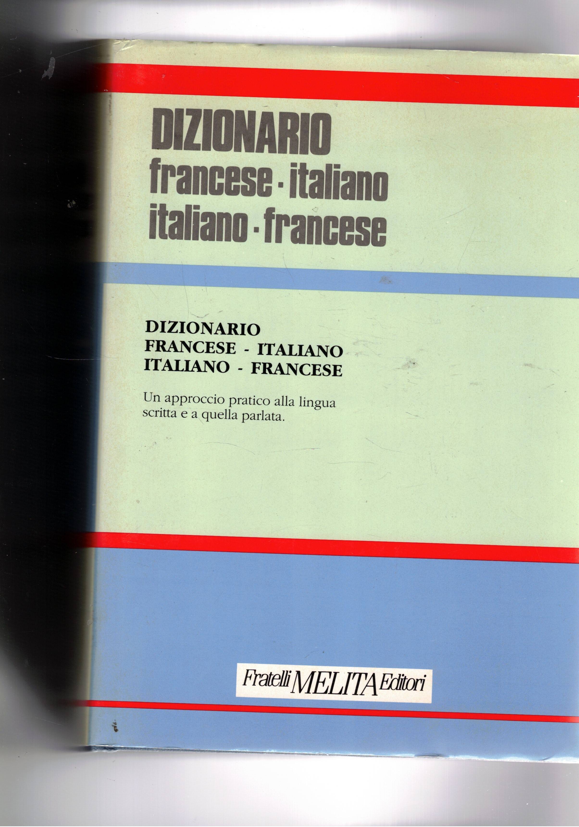 Vocabolario italiano francese e francese italiano.