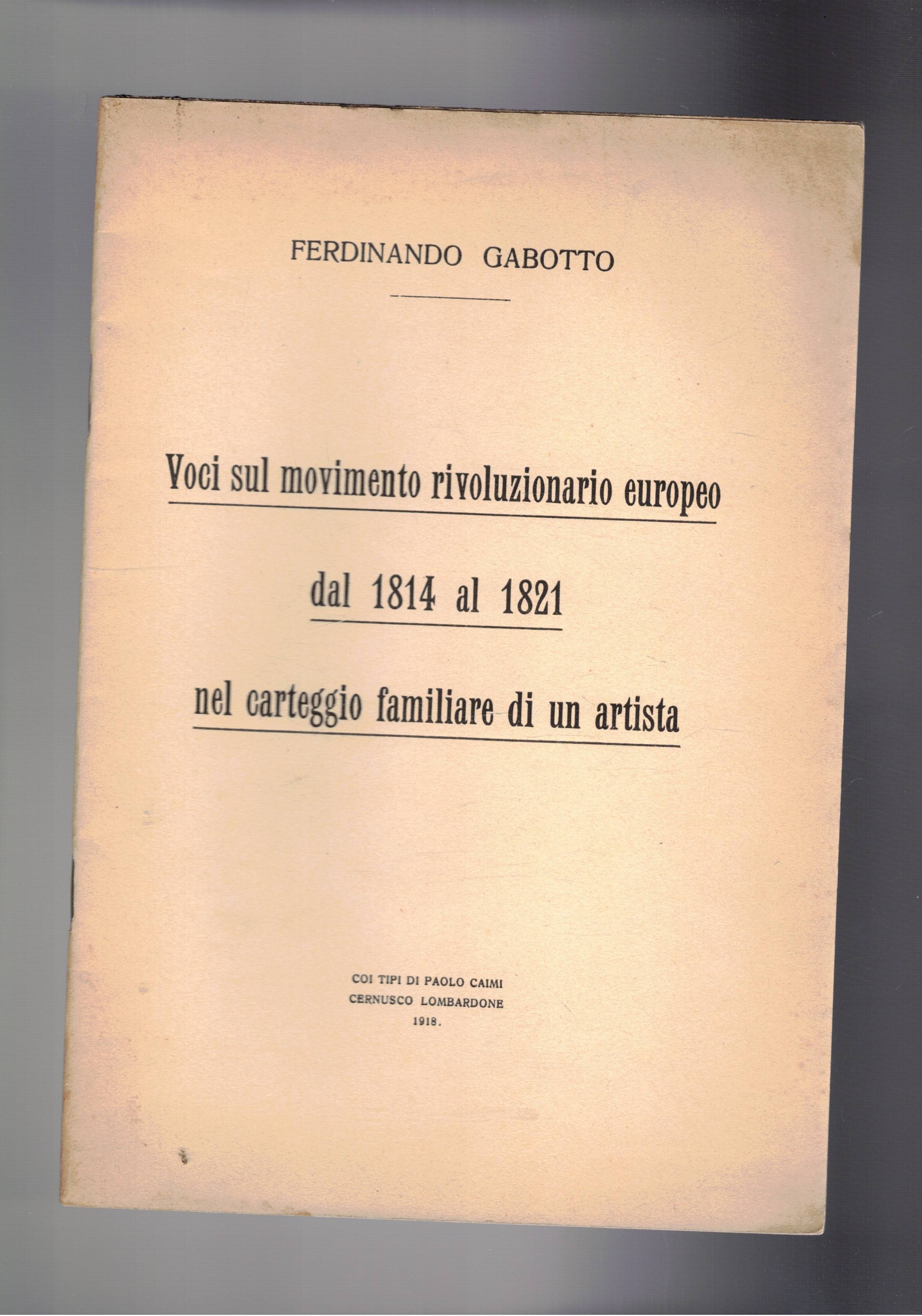 Voci sul movimento rivoluzionario europeo dal 1814 al 1821 nel …