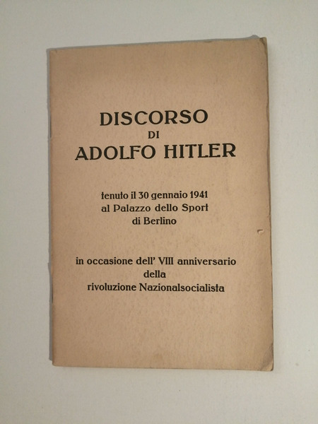 Discorso di Adolf Hitler tenuto il 30 gennaio 1941