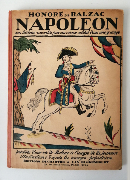 Napoleon. Son Histoire racontee par un vieux soldat dans une …